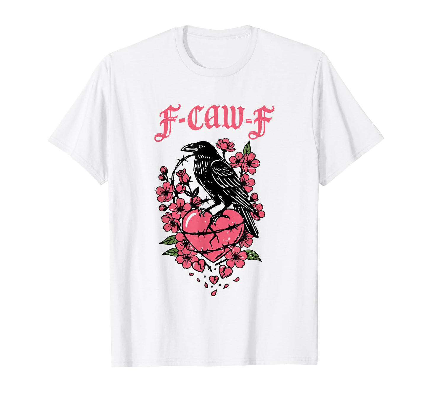 Funny Anti Valentines F Caw F Single T-Shirt - Minimalist Print Unisex - T-Shirt, Sweatshirt, Hoodie