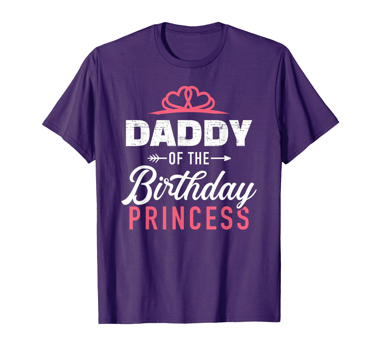Daddy Birthday Princess Matching T-Shirt - Minimalist Print for Adults - T-Shirt, Sweatshirt, Hoodie