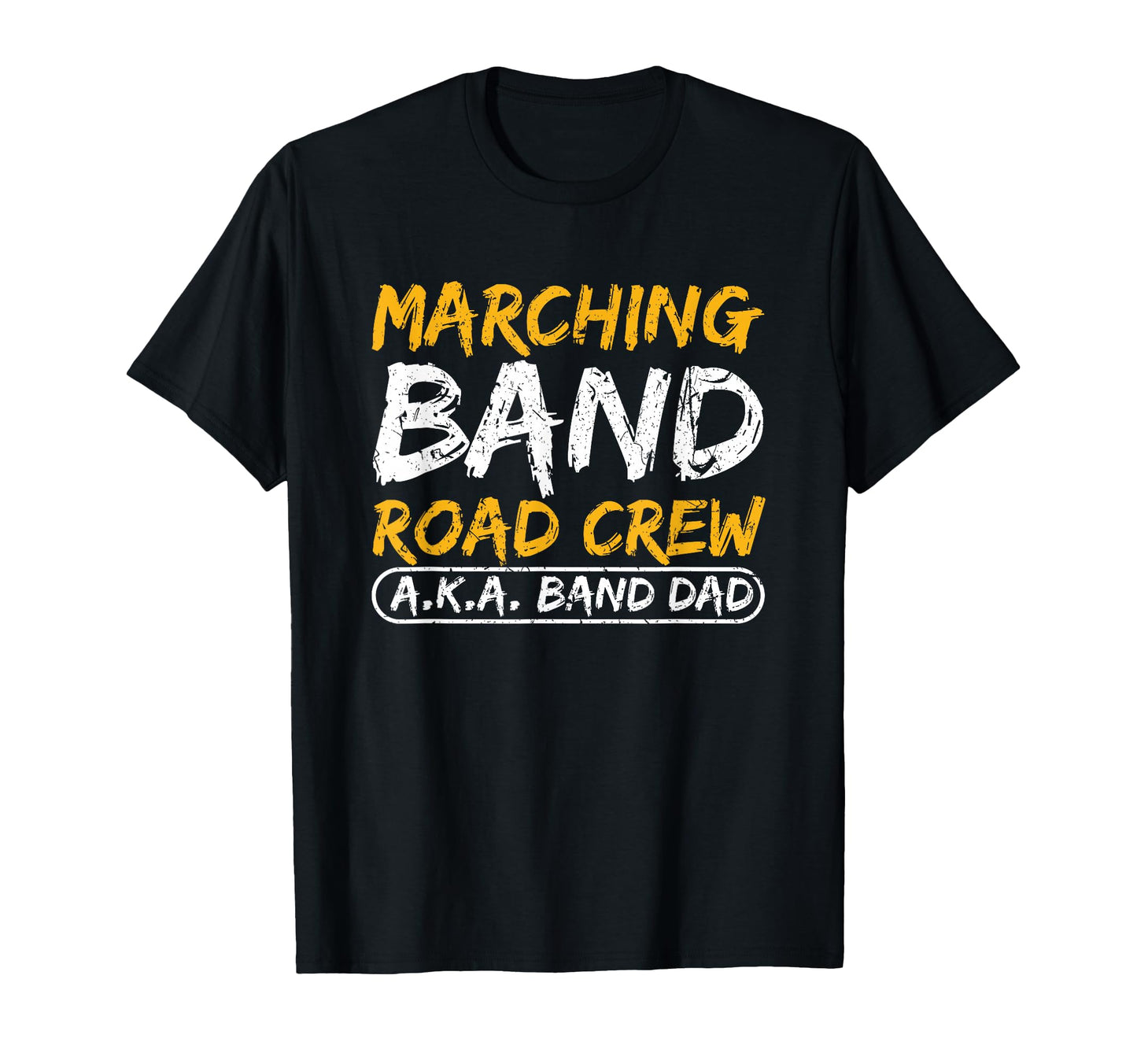Marching Band Road Crew Band Dad Musician T-Shirt - Unique Graphic Unisex - T-Shirt, Sweatshirt, Hoodie