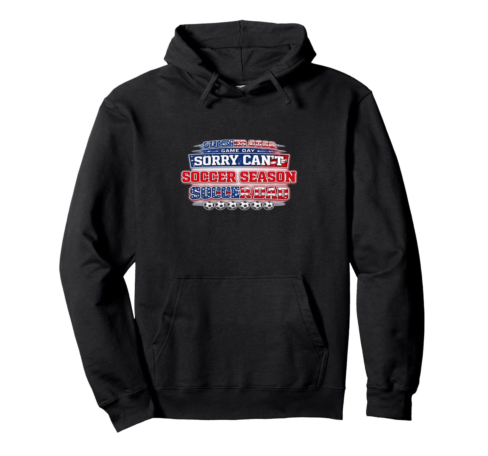 Summer 2026 Soccer Match Day Game Day Hoodie - Unique Graphic Men Women - T-Shirt, Sweatshirt, Hoodie