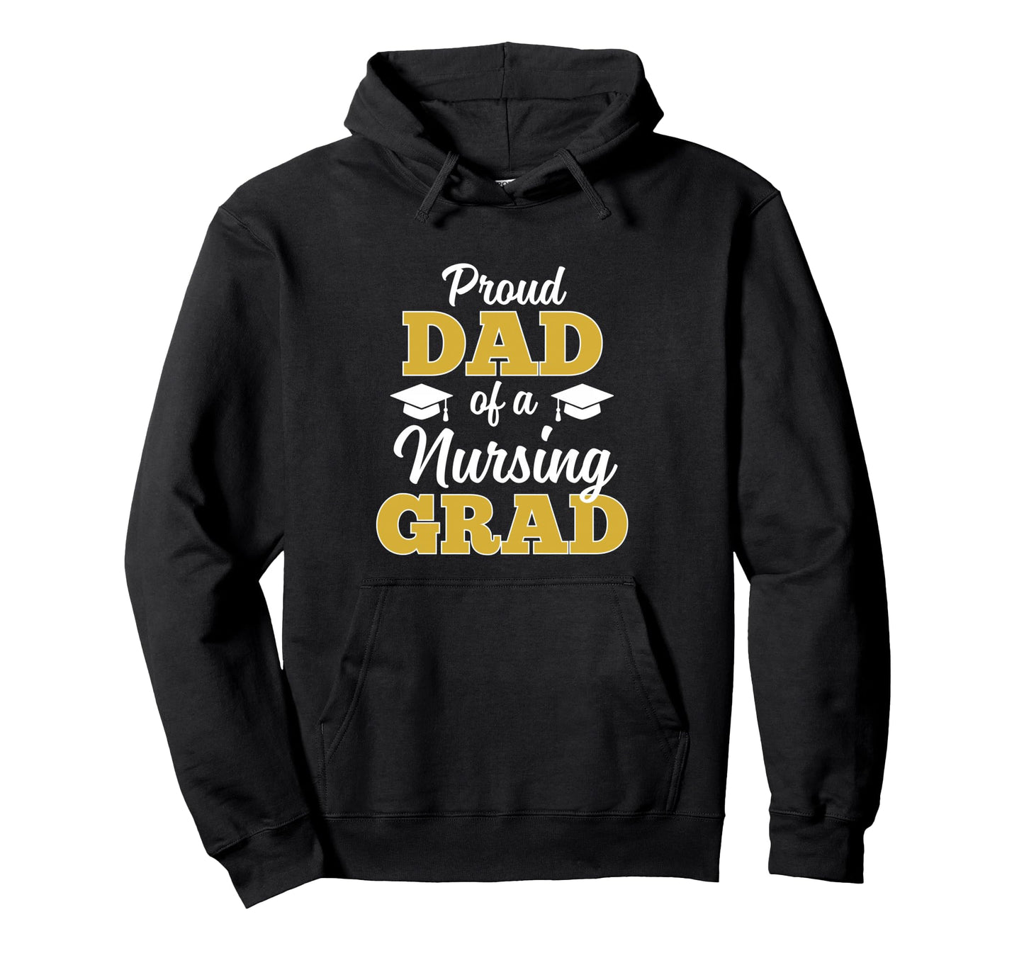 Proud Dad Nursing Graduate 2026 Hoodie - Custom Art Print Men Women - T-Shirt, Sweatshirt, Hoodie