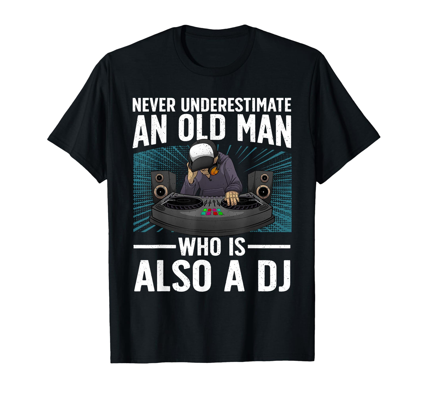 Dj Art Grandpa Dad Dj Turntable T-Shirt - Casual Everyday Wear for Adults - T-Shirt, Sweatshirt, Hoodie