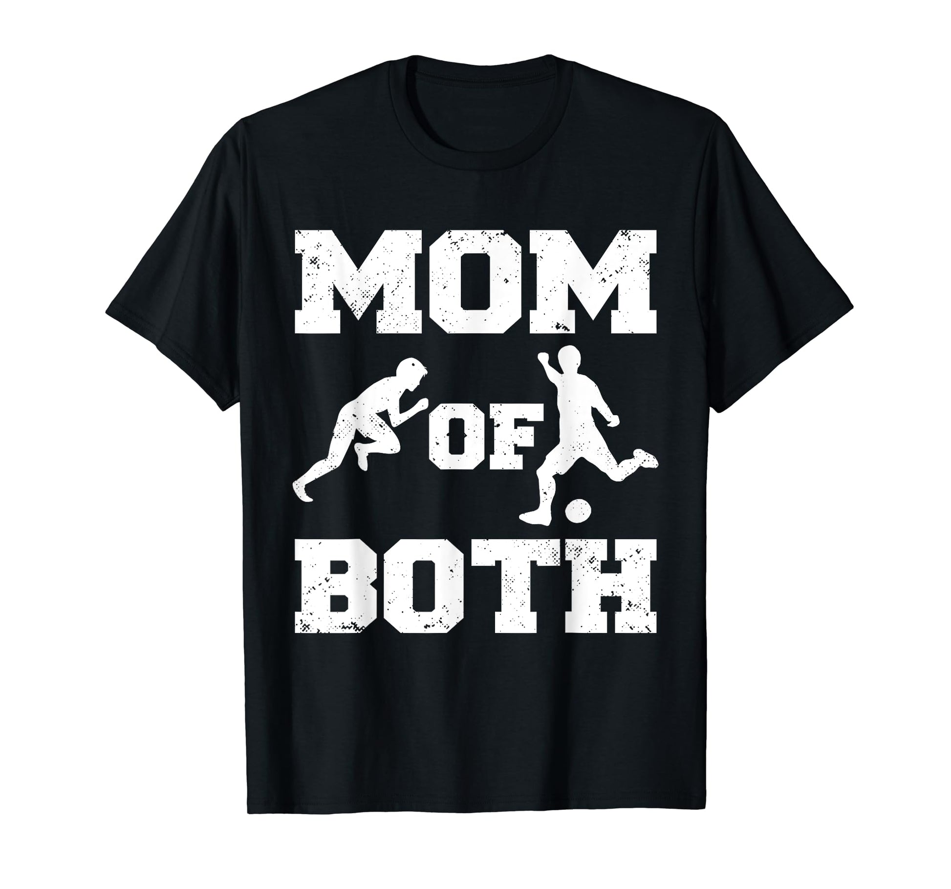 Mom Both Funny Soccer Track And T-Shirt - Fun Novelty Design for Adults - T-Shirt, Sweatshirt, Hoodie