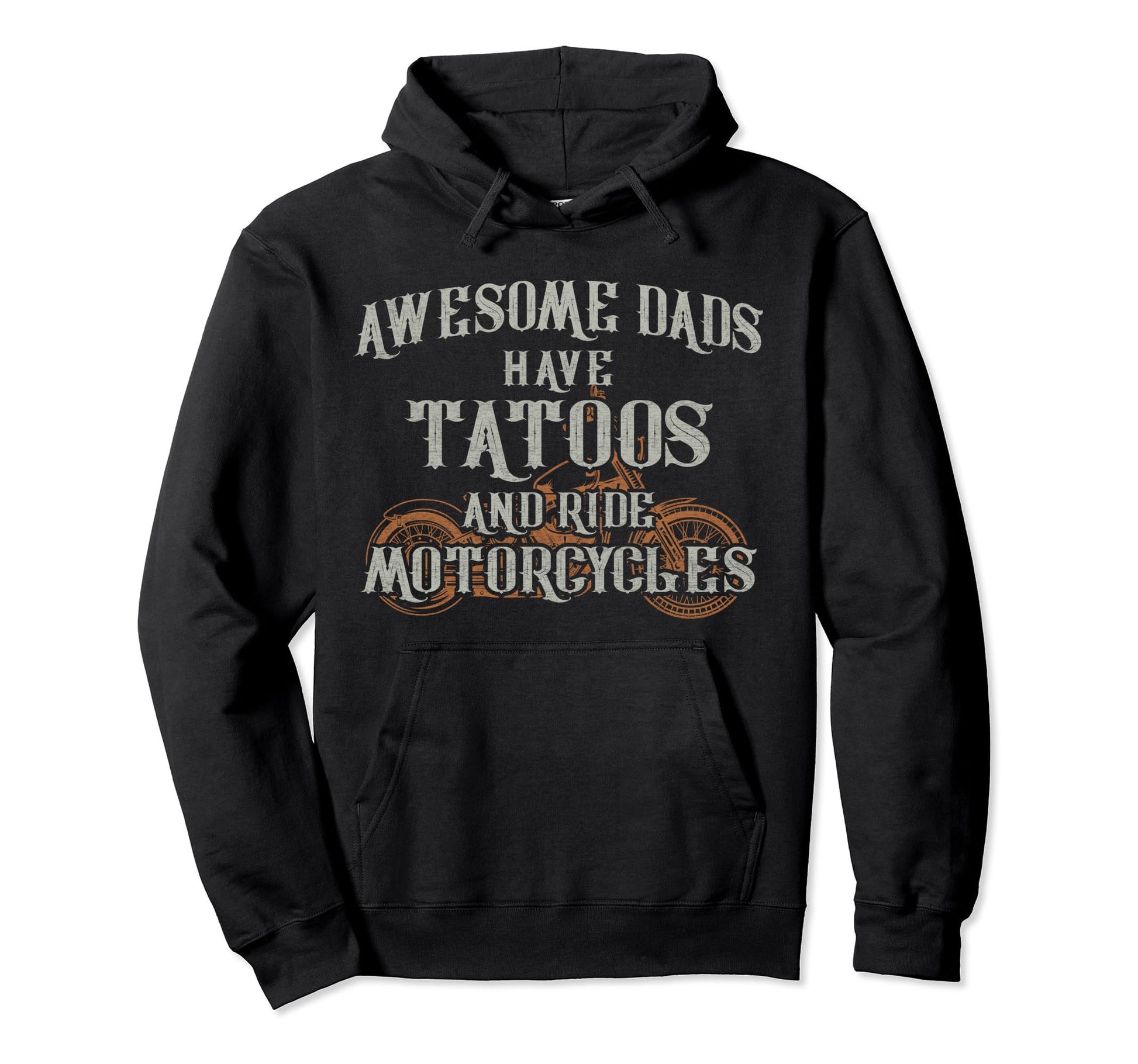 Dad Hoodies Tattoo Motorcycle Fathers Hoodie - Unique Graphic for Adults - T-Shirt, Sweatshirt, Hoodie