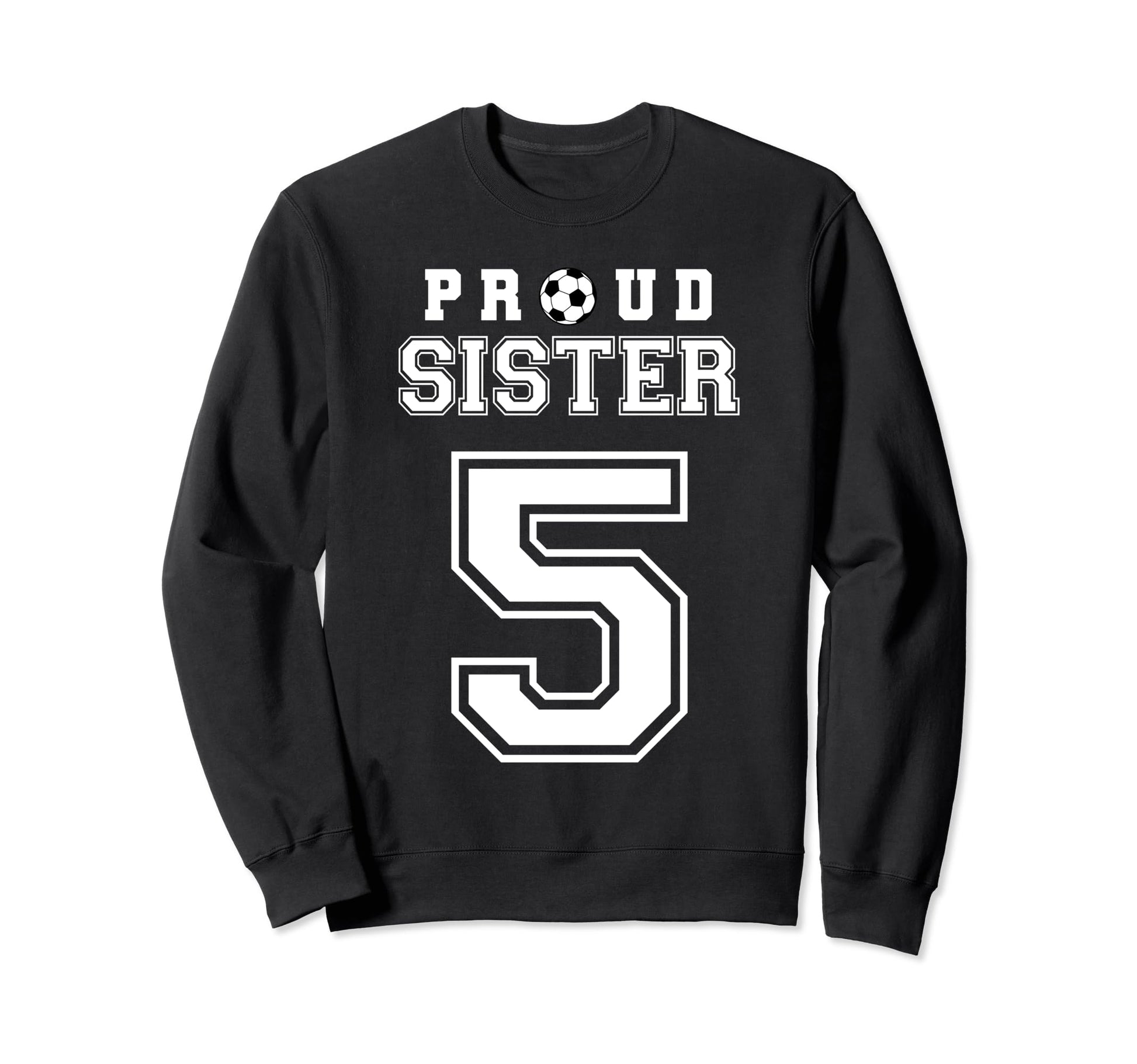 Number 5 Custom Proud Soccer Futbol Sweatshirt - Trendy Graphic for Adults - T-Shirt, Sweatshirt, Hoodie