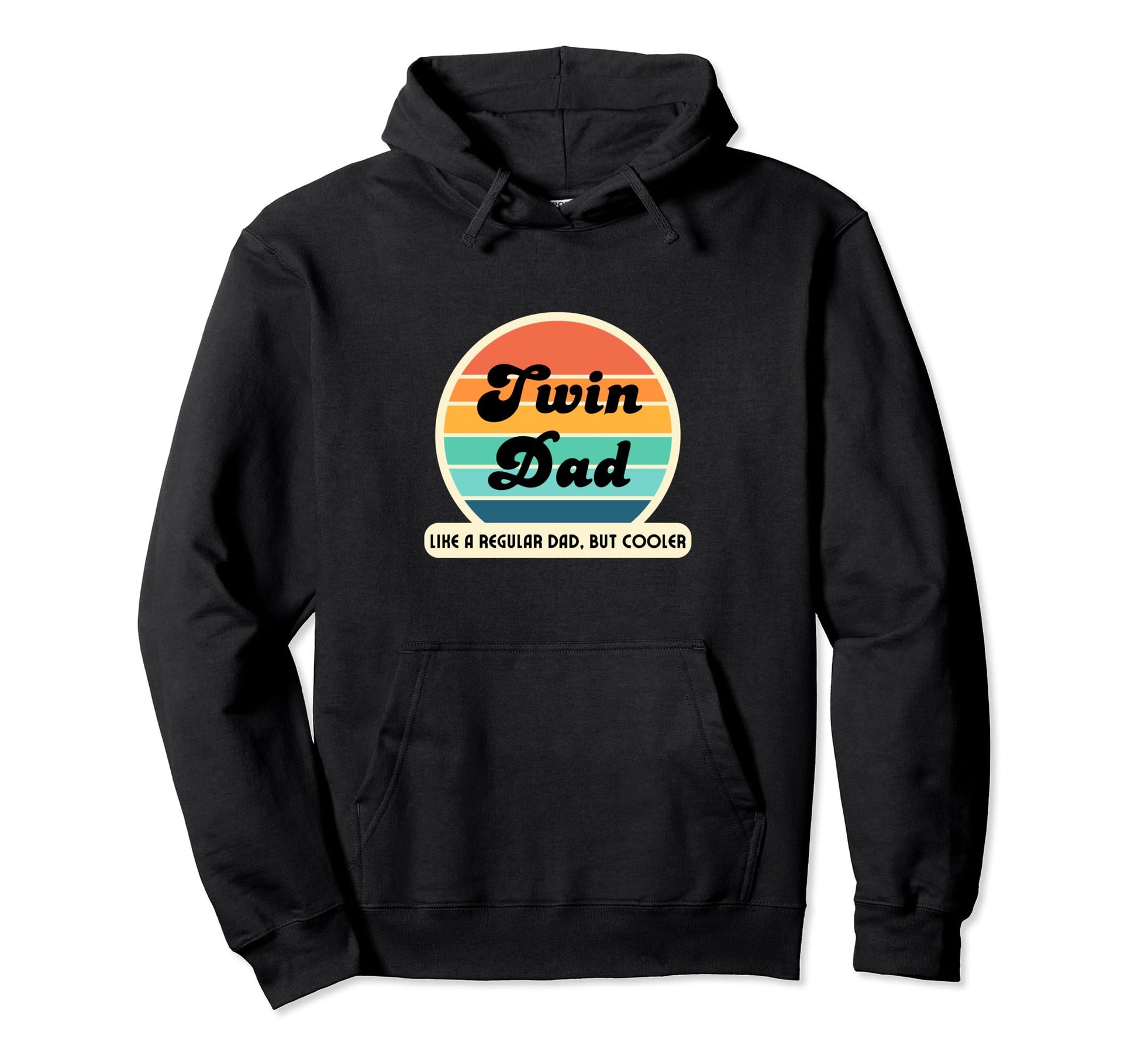 Twin Dad Like Regular Dad But Hoodie - Casual Everyday Wear for Adults - T-Shirt, Sweatshirt, Hoodie