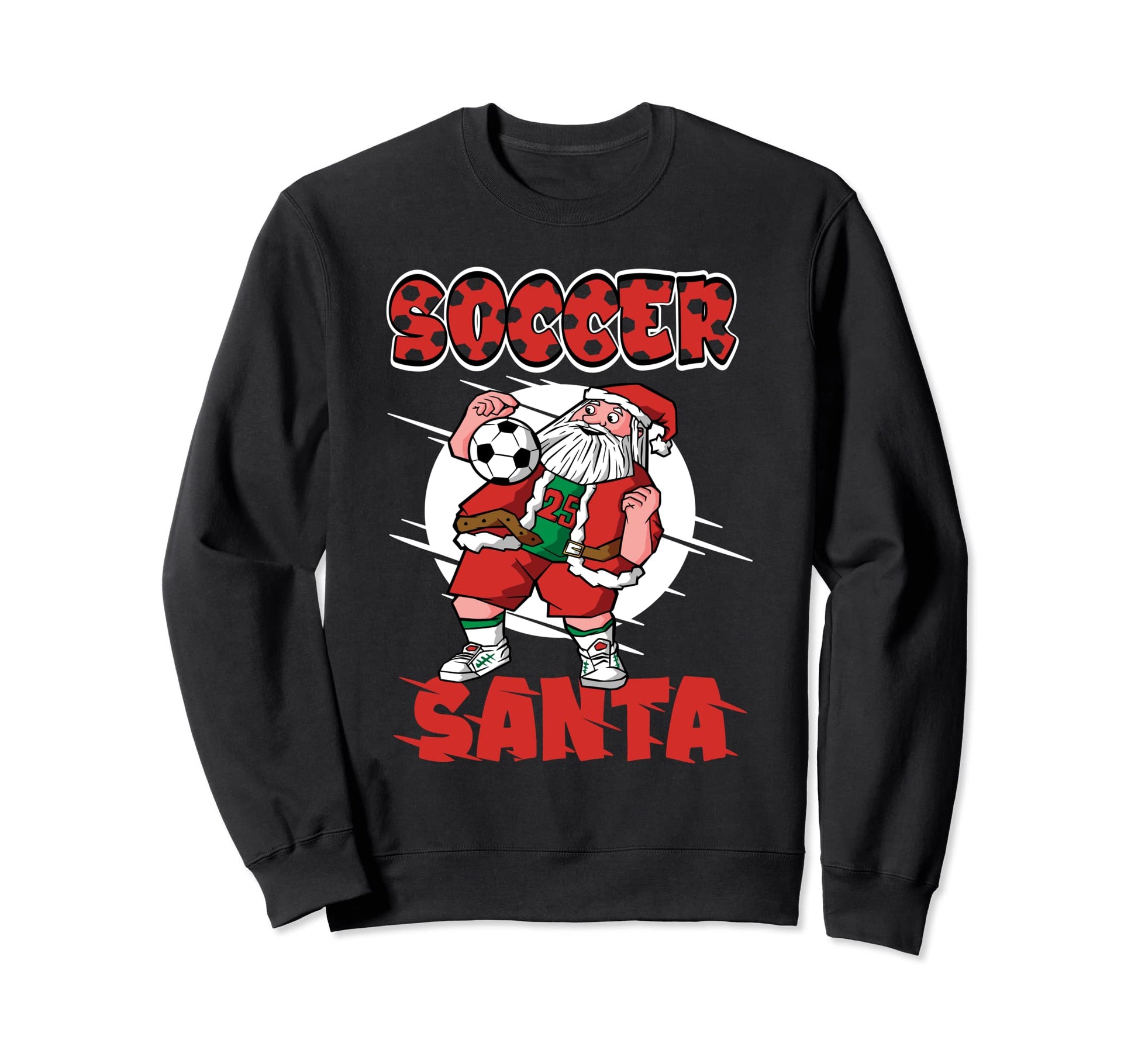 Soccer Pajamas Jingle Balls Soccer Sweatshirt - Novelty Apparel for Adults - T-Shirt, Sweatshirt, Hoodie