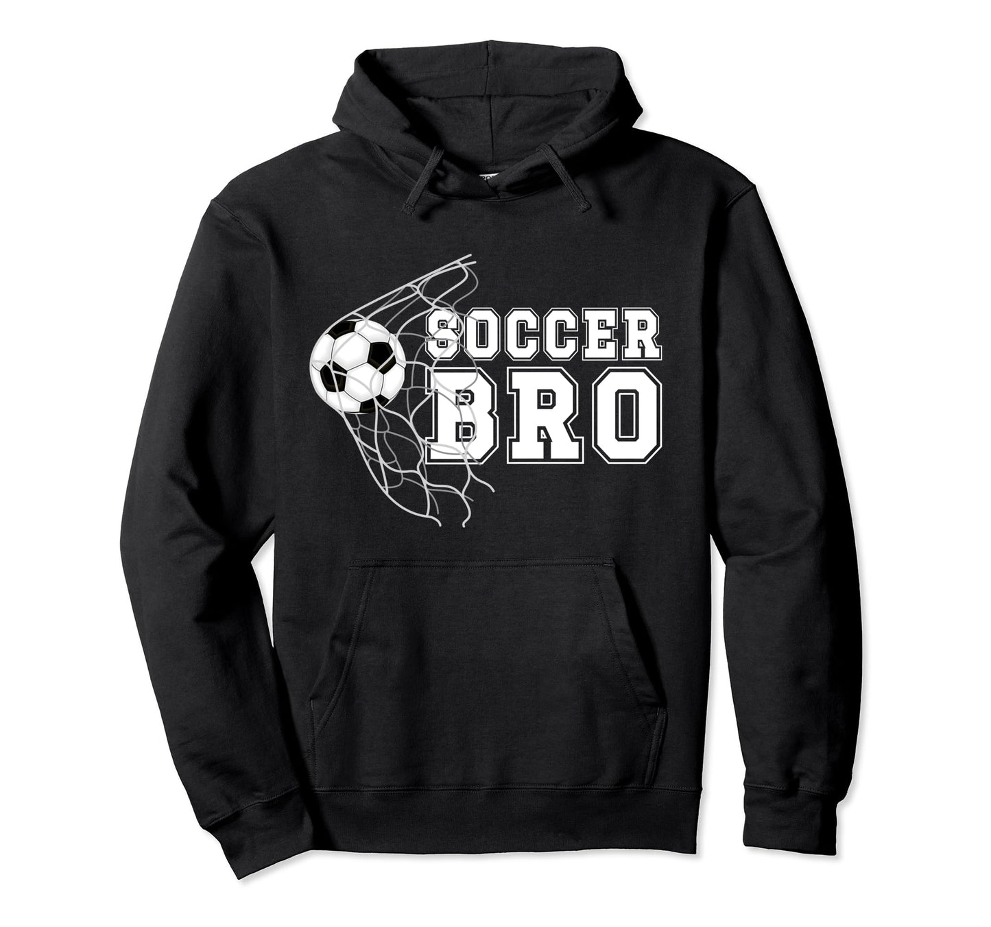 Soccer Bro Soccer Players Brother Soccer Hoodie - Novelty Apparel Unisex - T-Shirt, Sweatshirt, Hoodie