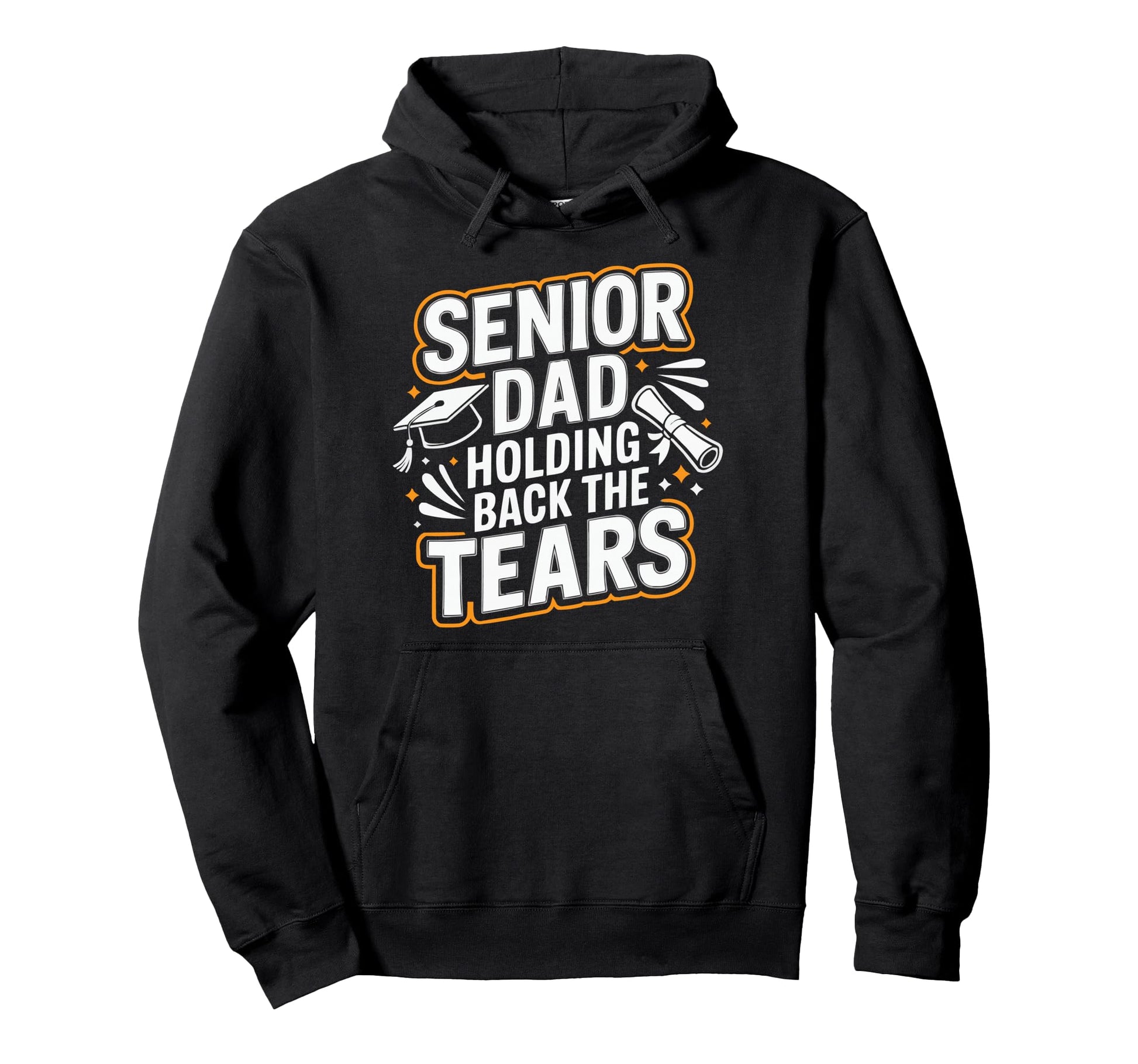 High School Senior Dad Classroom Hoodie - Casual Everyday Wear Unisex - T-Shirt, Sweatshirt, Hoodie