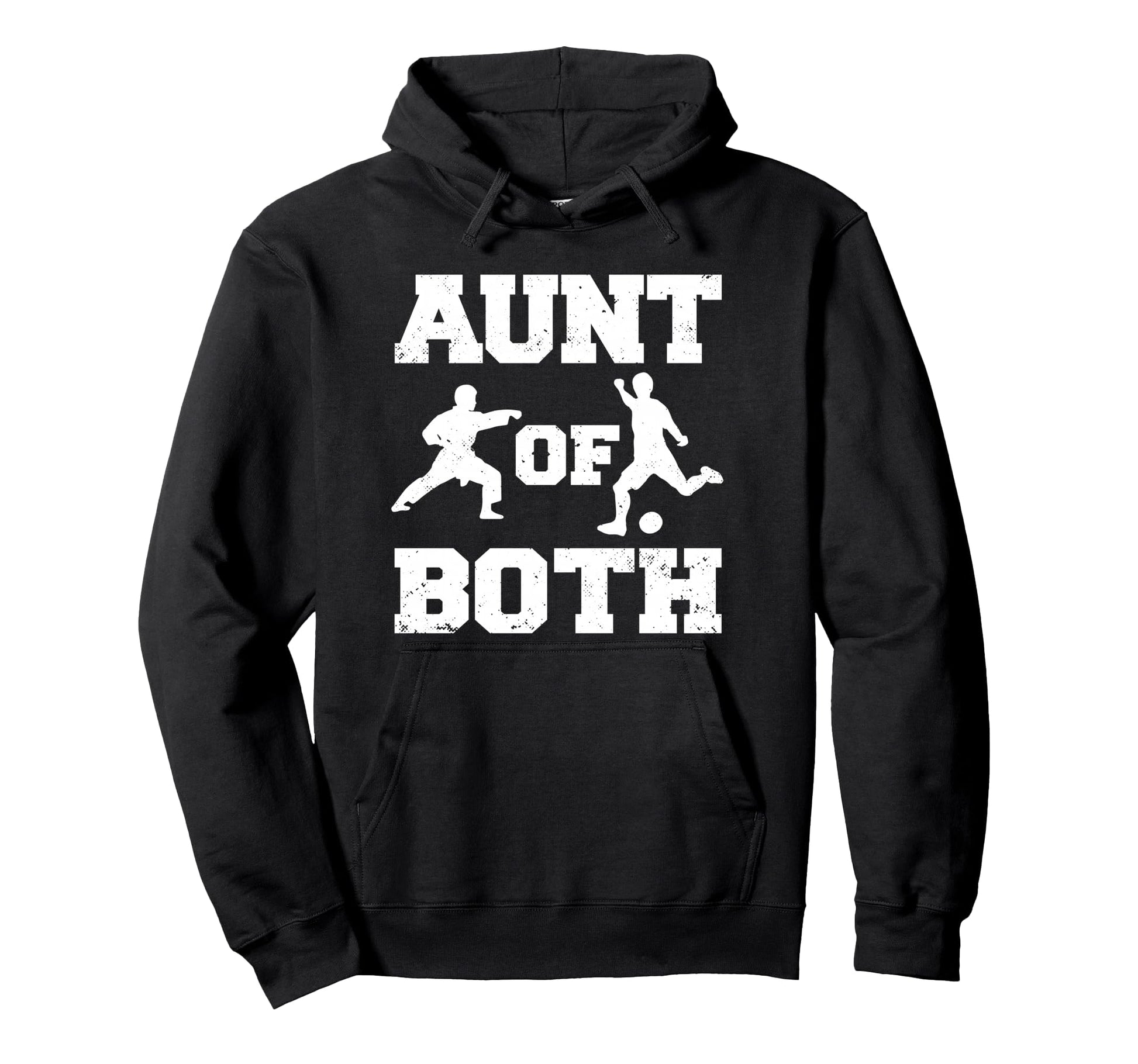 Aunt Both Karate And Soccer Martial Arts Hoodie - Unique Graphic Unisex - T-Shirt, Sweatshirt, Hoodie