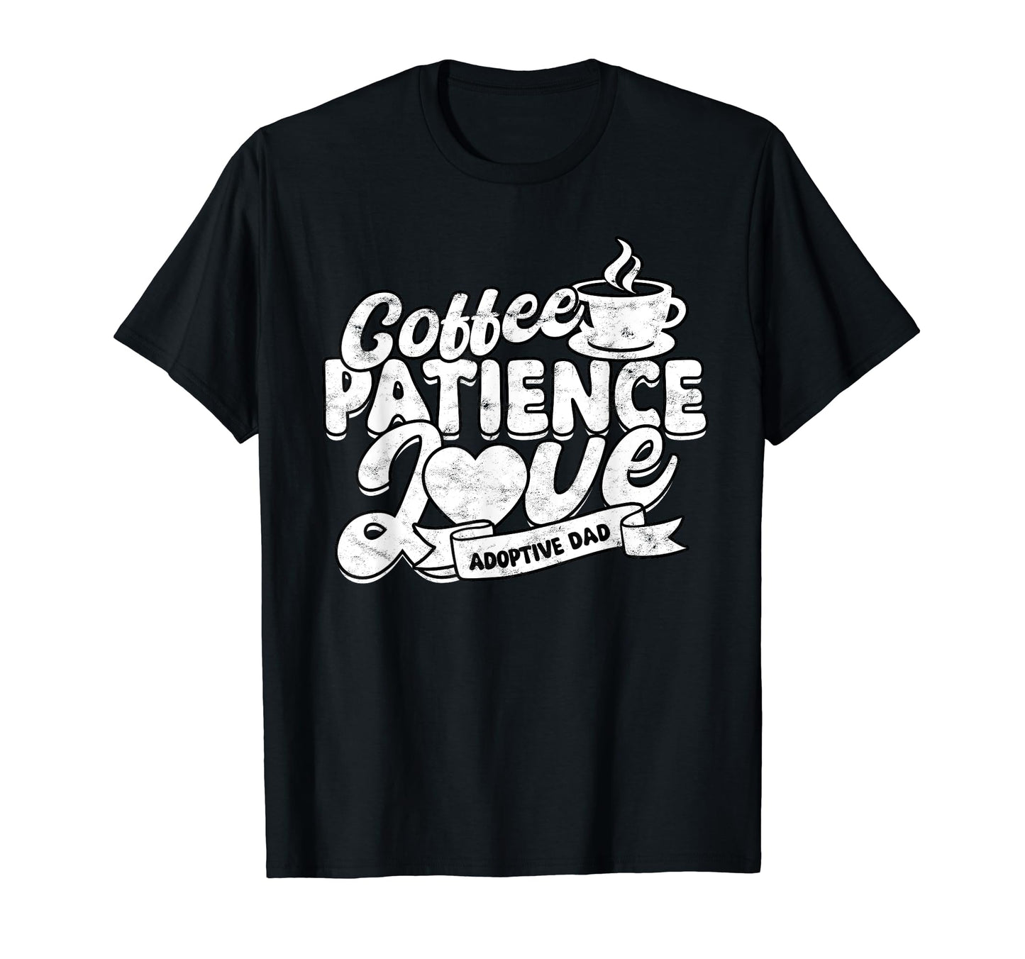 Adoptive Dad Adoption Adoptive Dad T-Shirt - Fun Novelty Design for Adults - T-Shirt, Sweatshirt, Hoodie