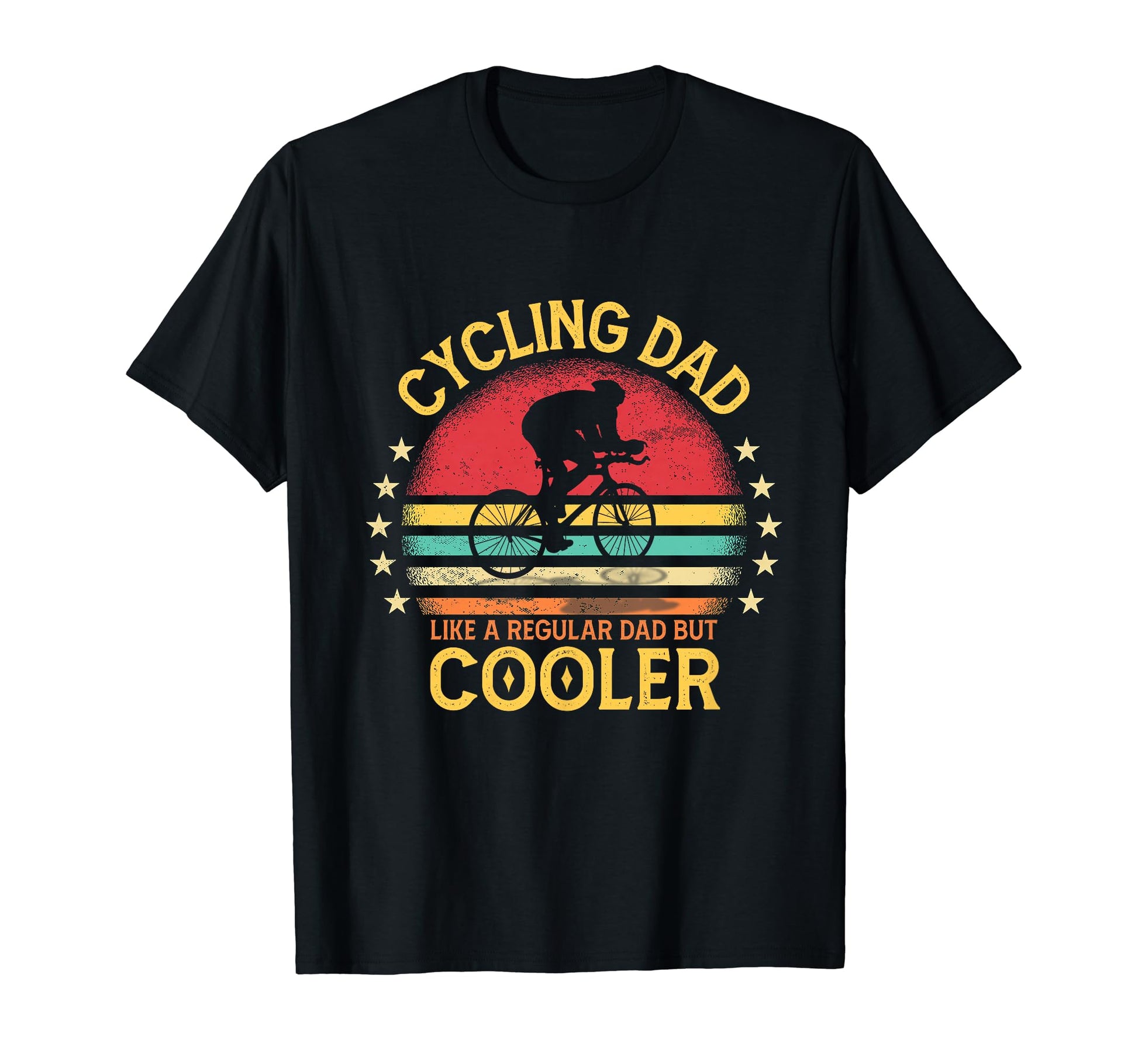 Cycling Dad Bike Rider Cyclist Fathers T-Shirt - Fun Novelty Design Unisex - T-Shirt, Sweatshirt, Hoodie