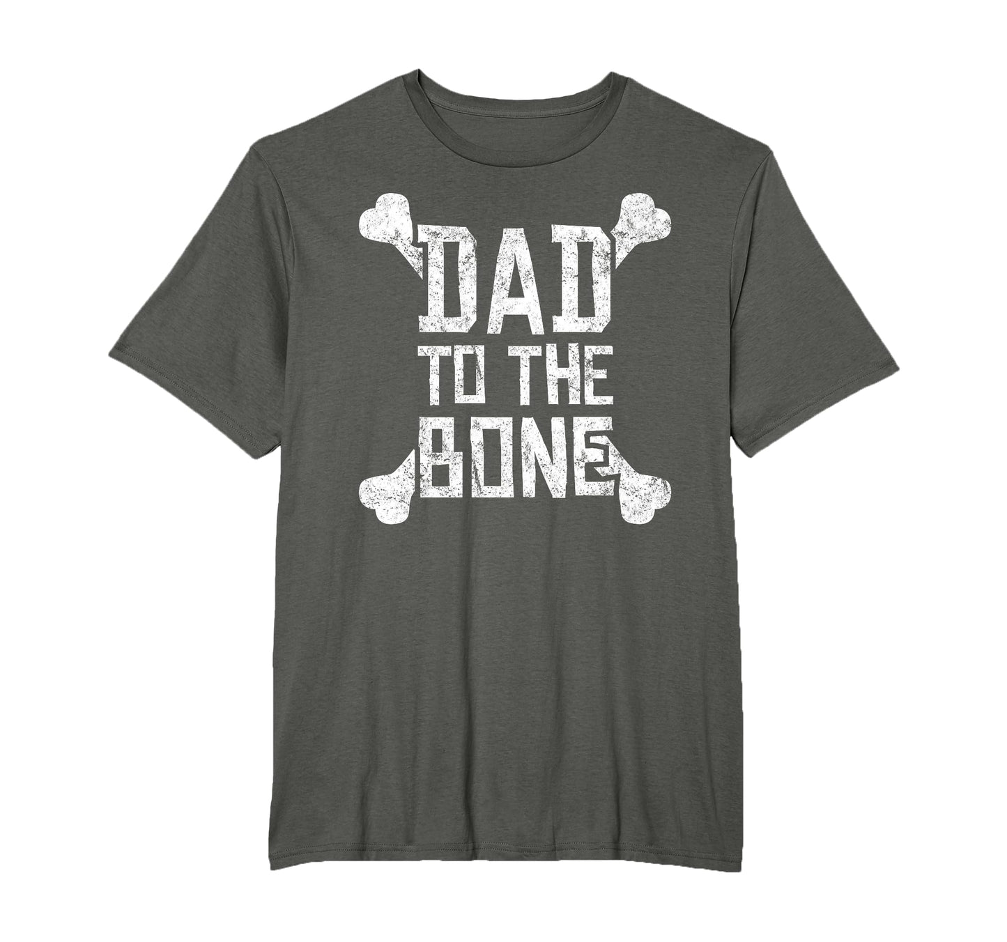 Dad To Bone Funny Gift Father T-Shirt - Fun Novelty Design Unisex - T-Shirt, Sweatshirt, Hoodie
