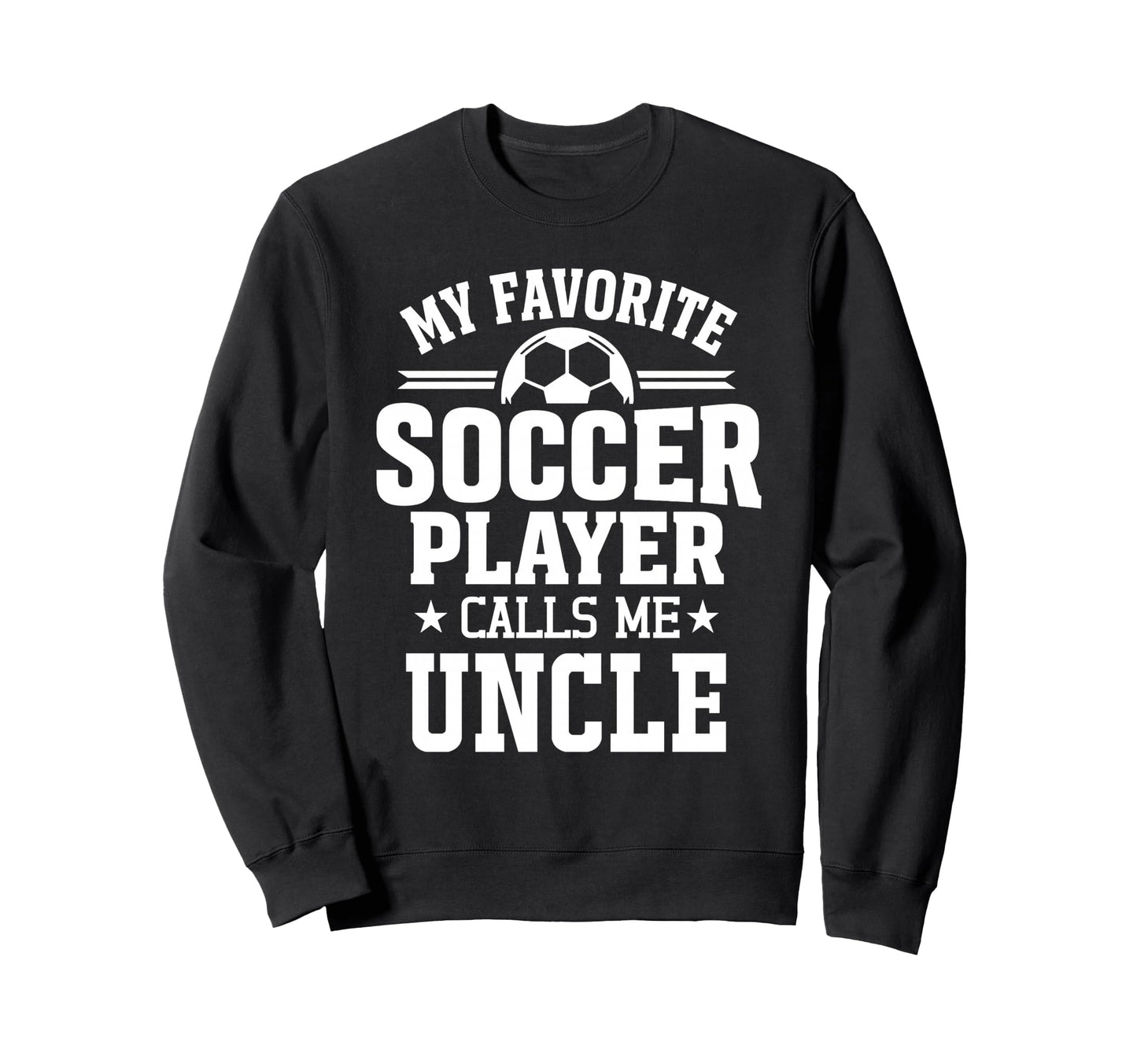 My Favorite Soccer Player Calls Me Sweatshirt - Trendy Graphic for Adults - T-Shirt, Sweatshirt, Hoodie
