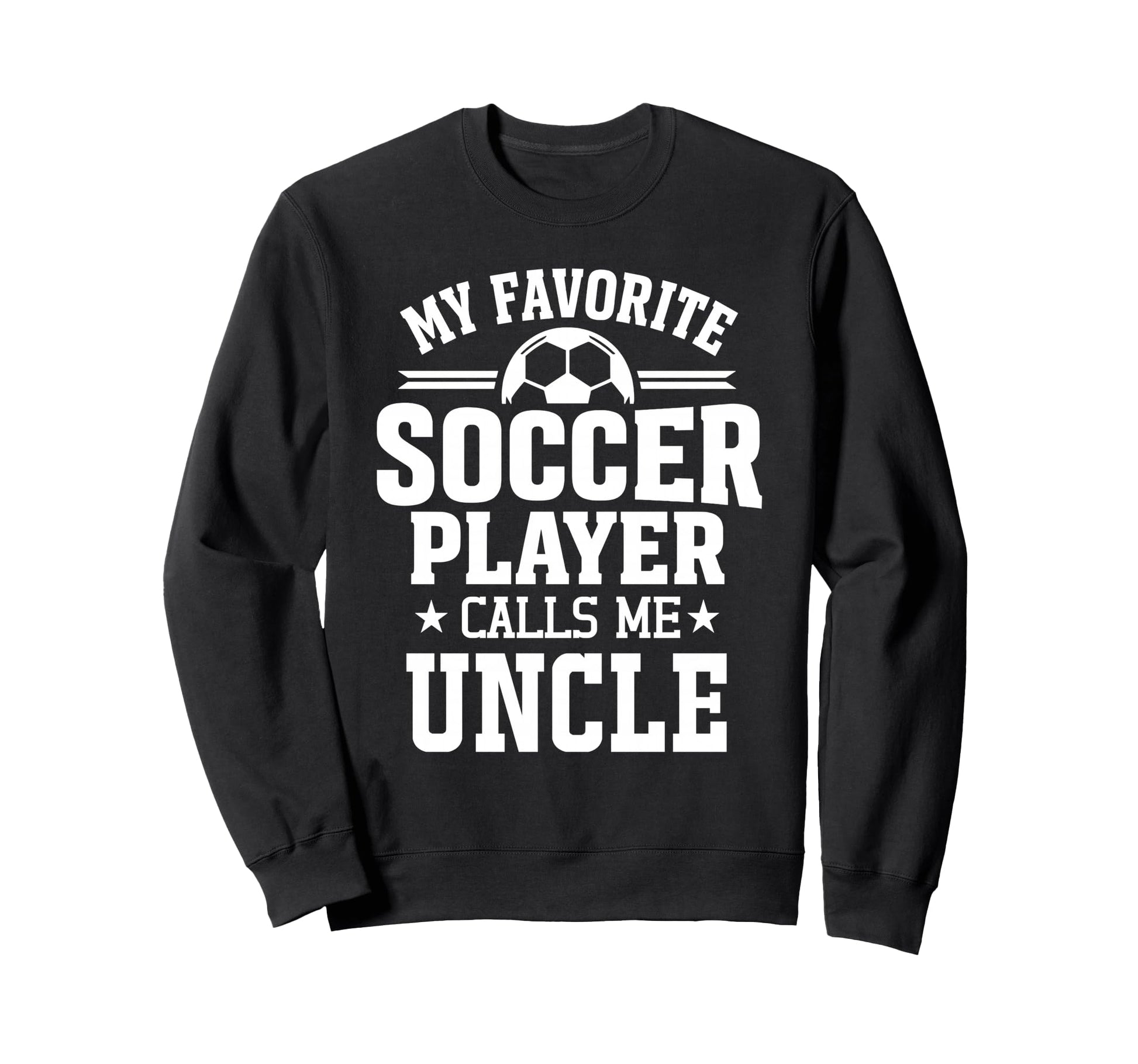My Favorite Soccer Player Calls Me Sweatshirt - Trendy Graphic for Adults - T-Shirt, Sweatshirt, Hoodie