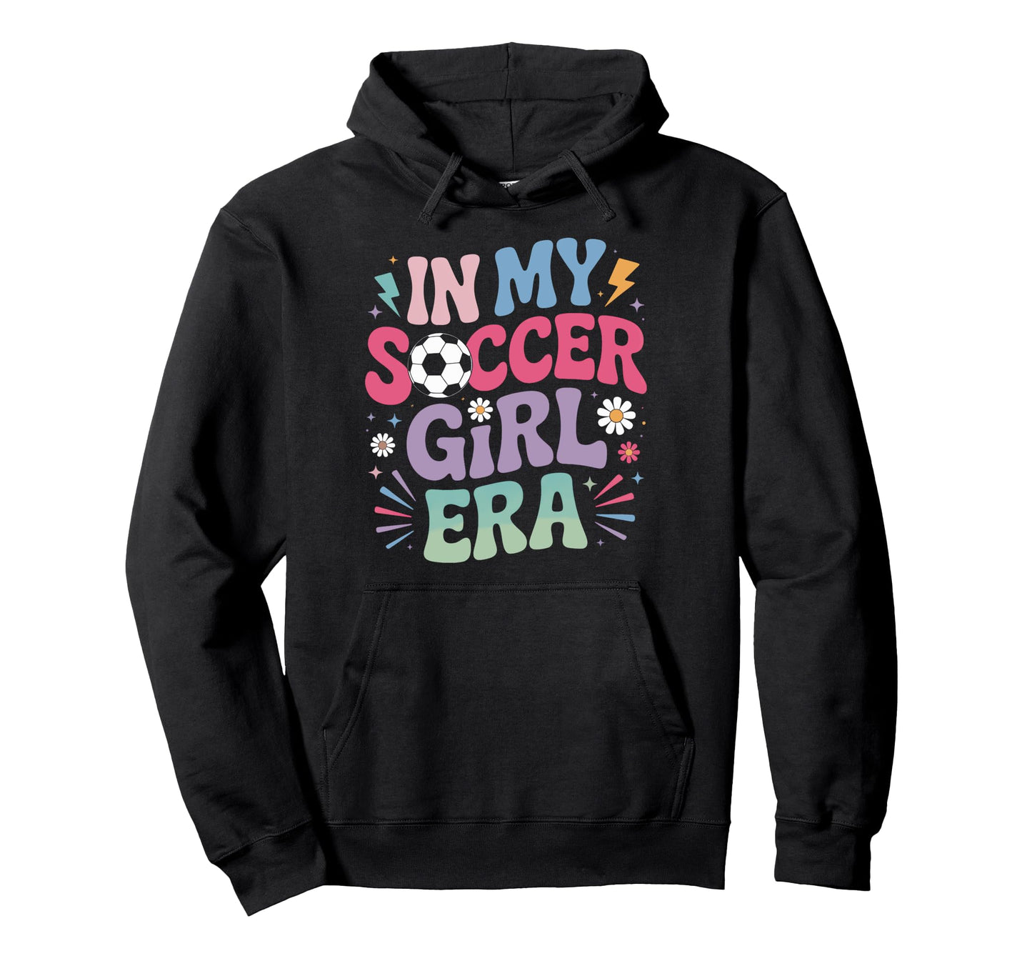 My Soccer Era Feminine Soccer Supporter Hoodie - Unique Graphic for Adults - T-Shirt, Sweatshirt, Hoodie