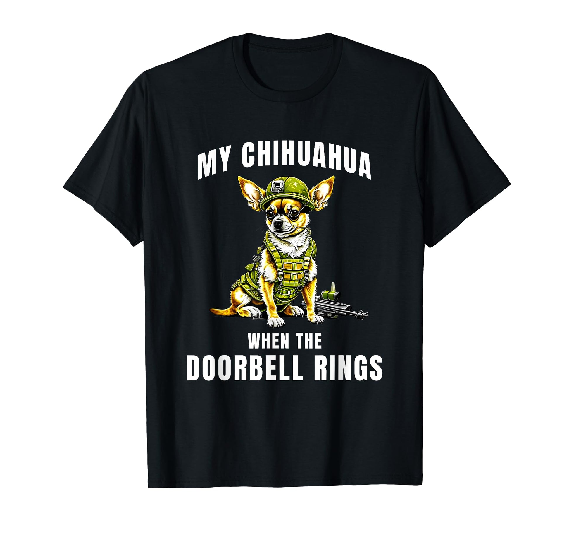 Funny Chihua Soldier Military T-Shirt - Streetwear Style for Adults - T-Shirt, Sweatshirt, Hoodie
