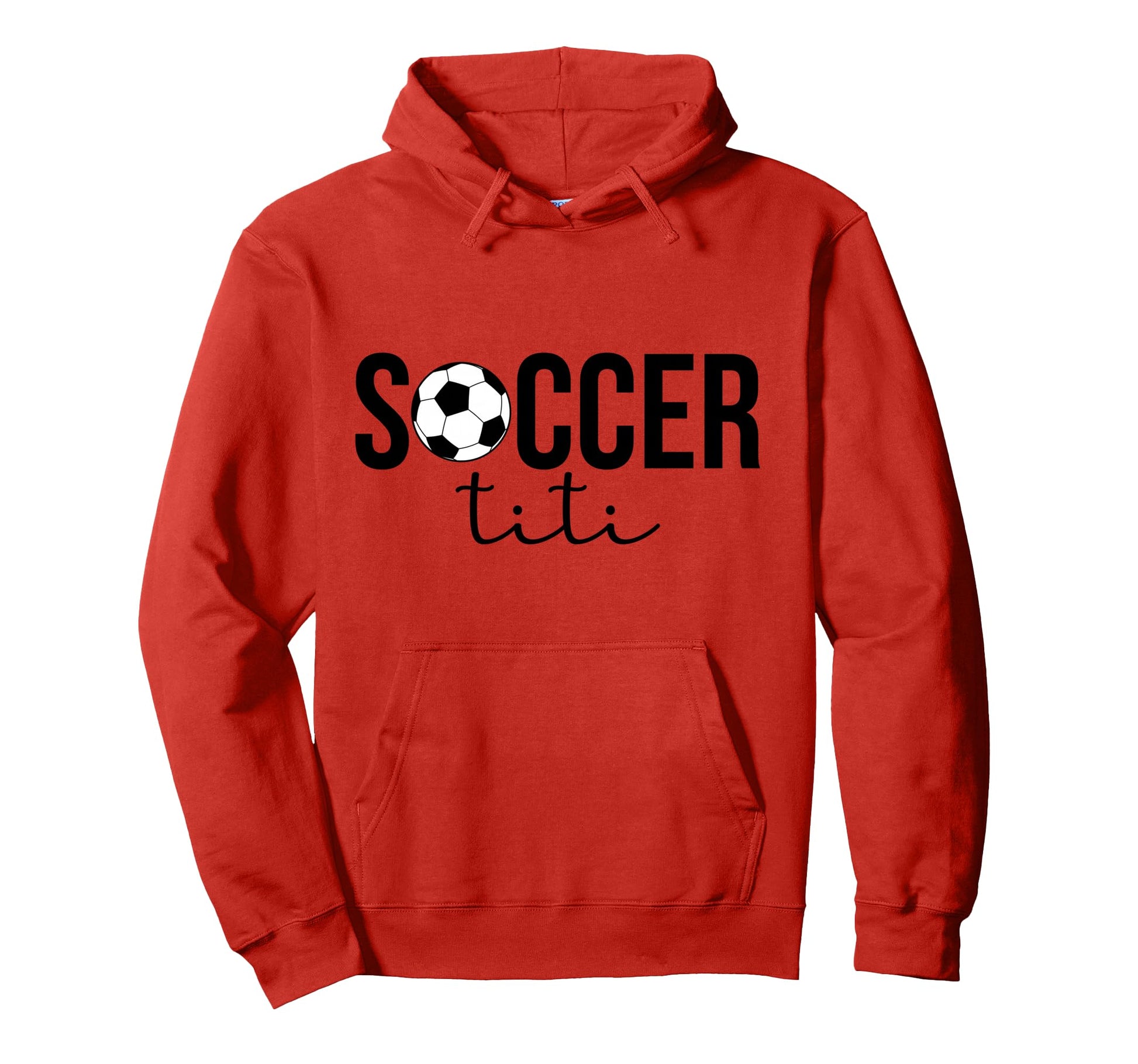 Soccer Titi Soccer Player Titi Soccer Hoodie - Unique Graphic Men Women - T-Shirt, Sweatshirt, Hoodie