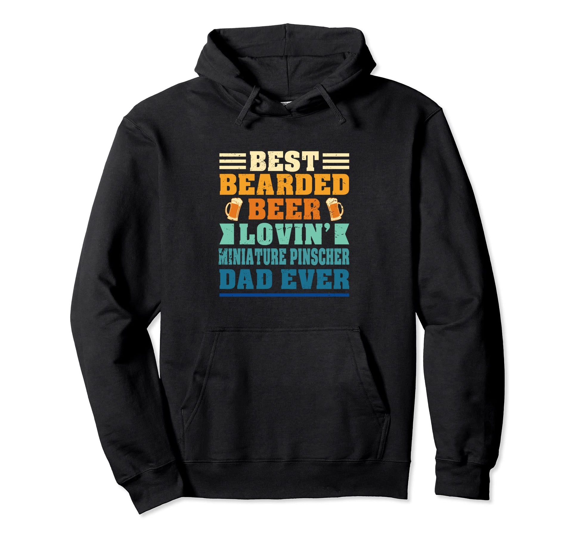 Best Bearded Beer Lovin Miniature Pinscher Hoodie - Trendy Graphic Unisex - T-Shirt, Sweatshirt, Hoodie