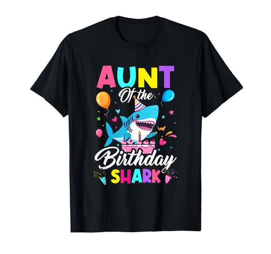 Aunt Shark Birthday Party Family Group T-Shirt - Novelty Apparel Unisex - T-Shirt, Sweatshirt, Hoodie