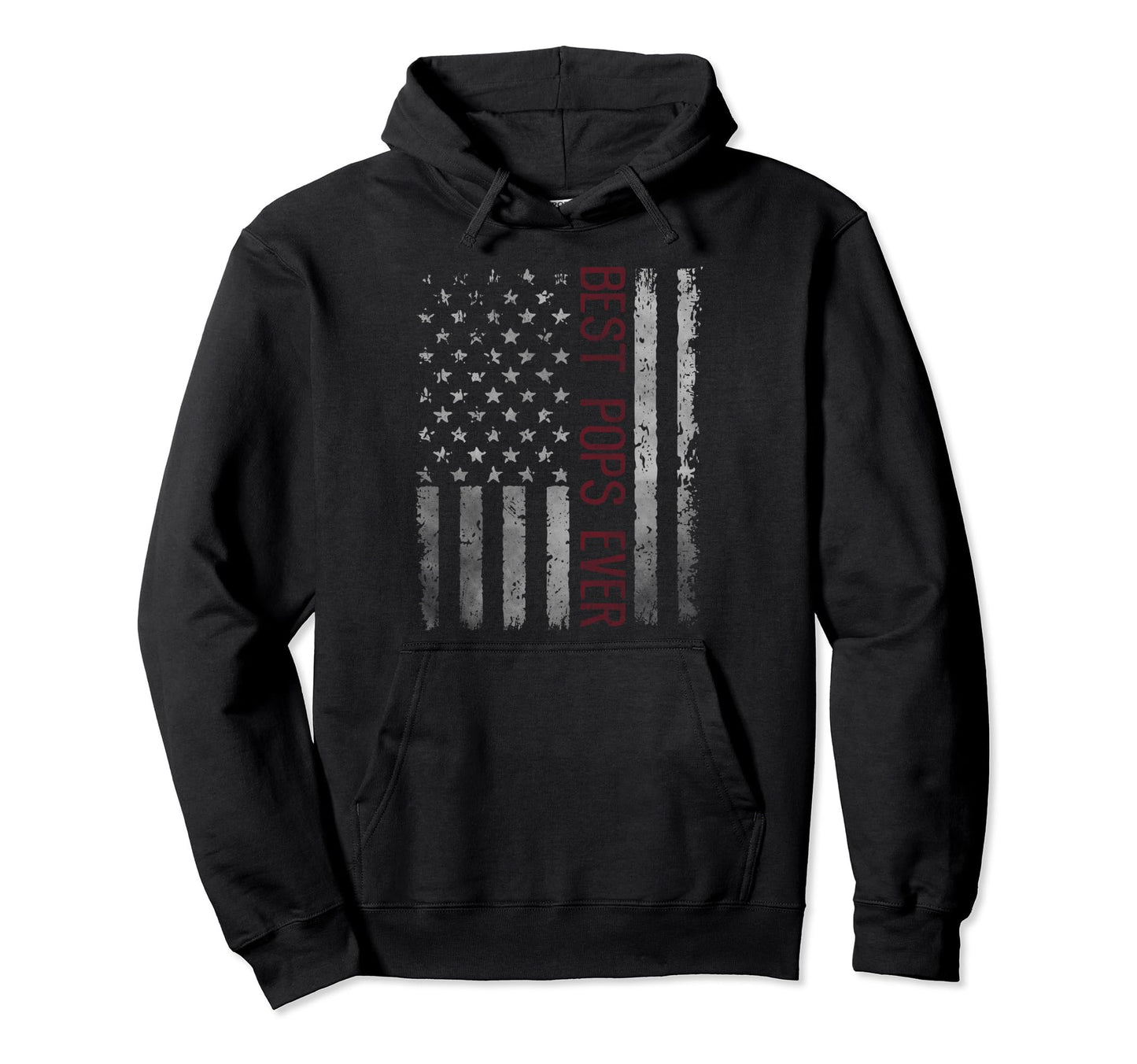 Us Flag Best Pops Ever Fathers Day Hoodie - Custom Art Print for Adults - T-Shirt, Sweatshirt, Hoodie