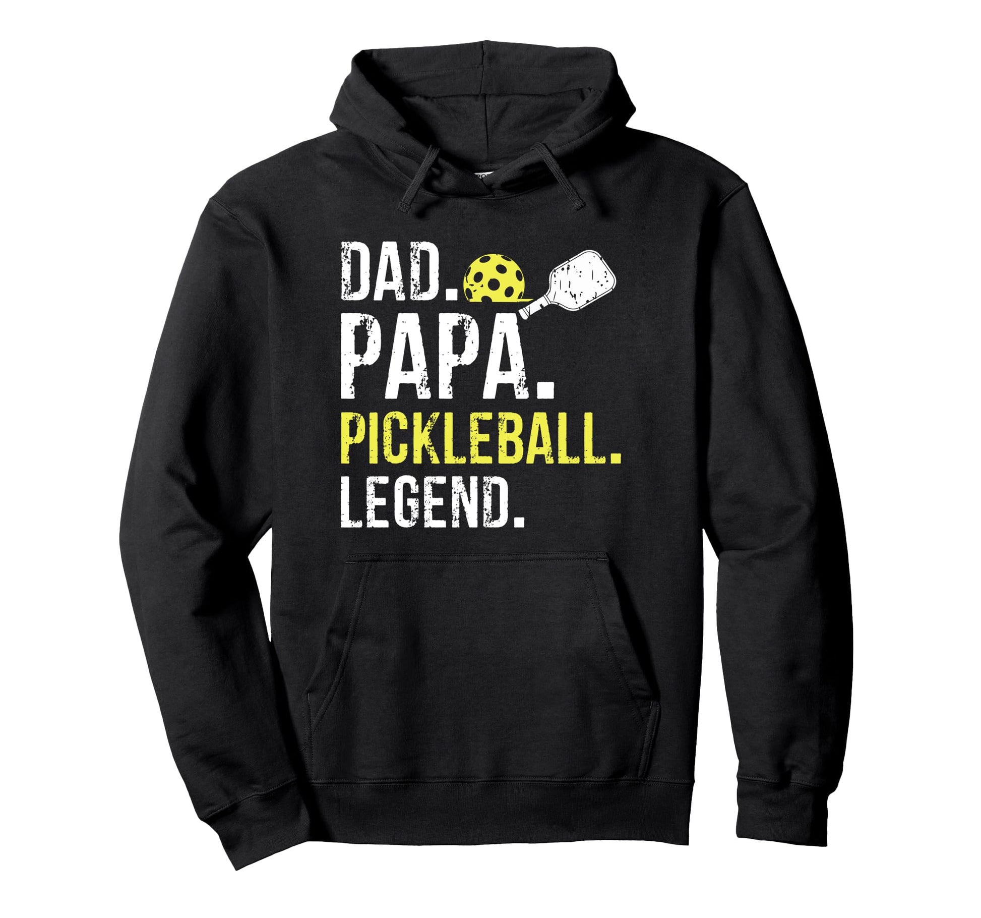 Dad Papa Pickleball Legend Fathers Day Hoodie - Novelty Apparel for Adults - T-Shirt, Sweatshirt, Hoodie