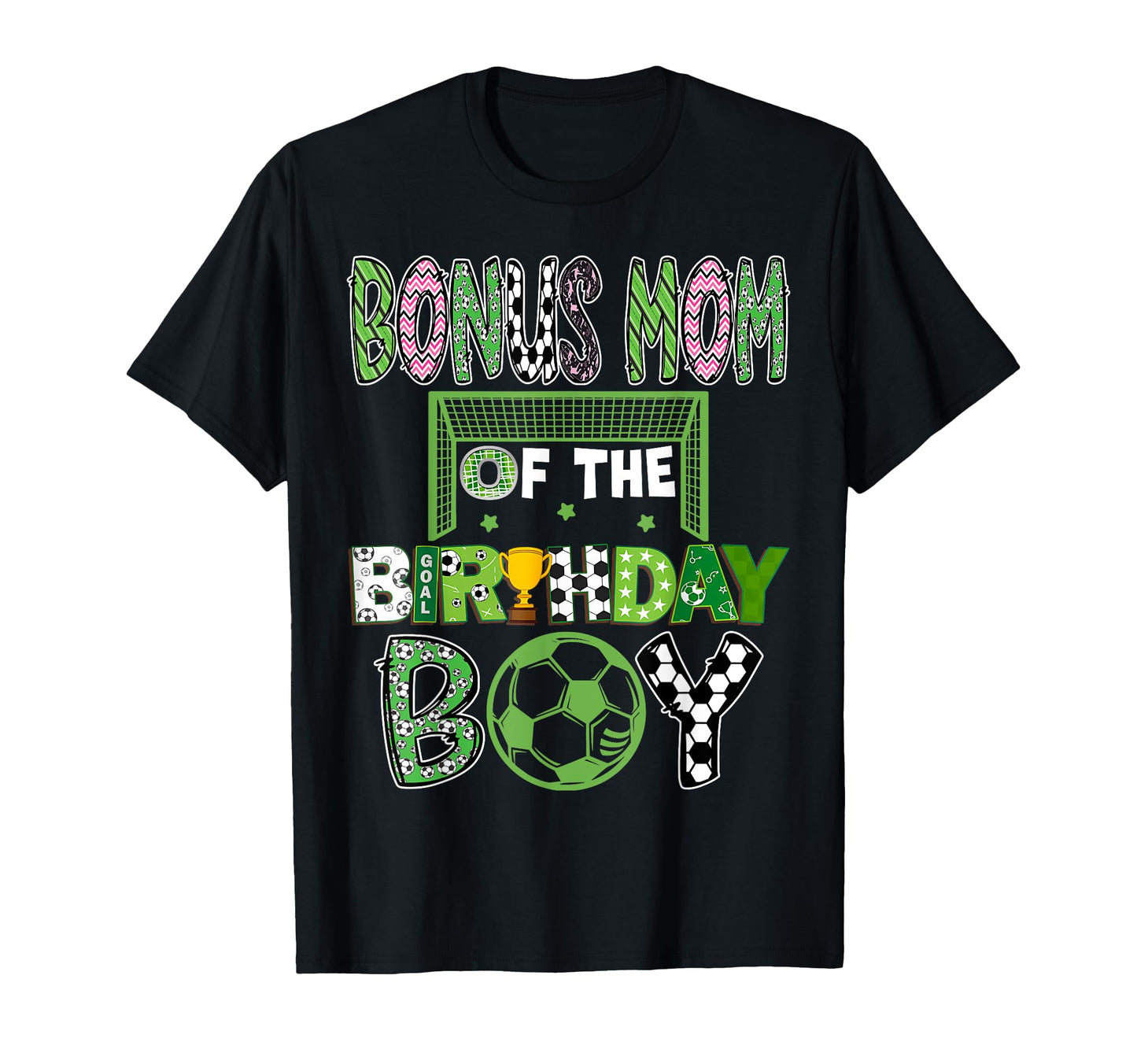 Bonus Mom Birthday Soccer Player T-Shirt - Unique Graphic Men Women - T-Shirt, Sweatshirt, Hoodie