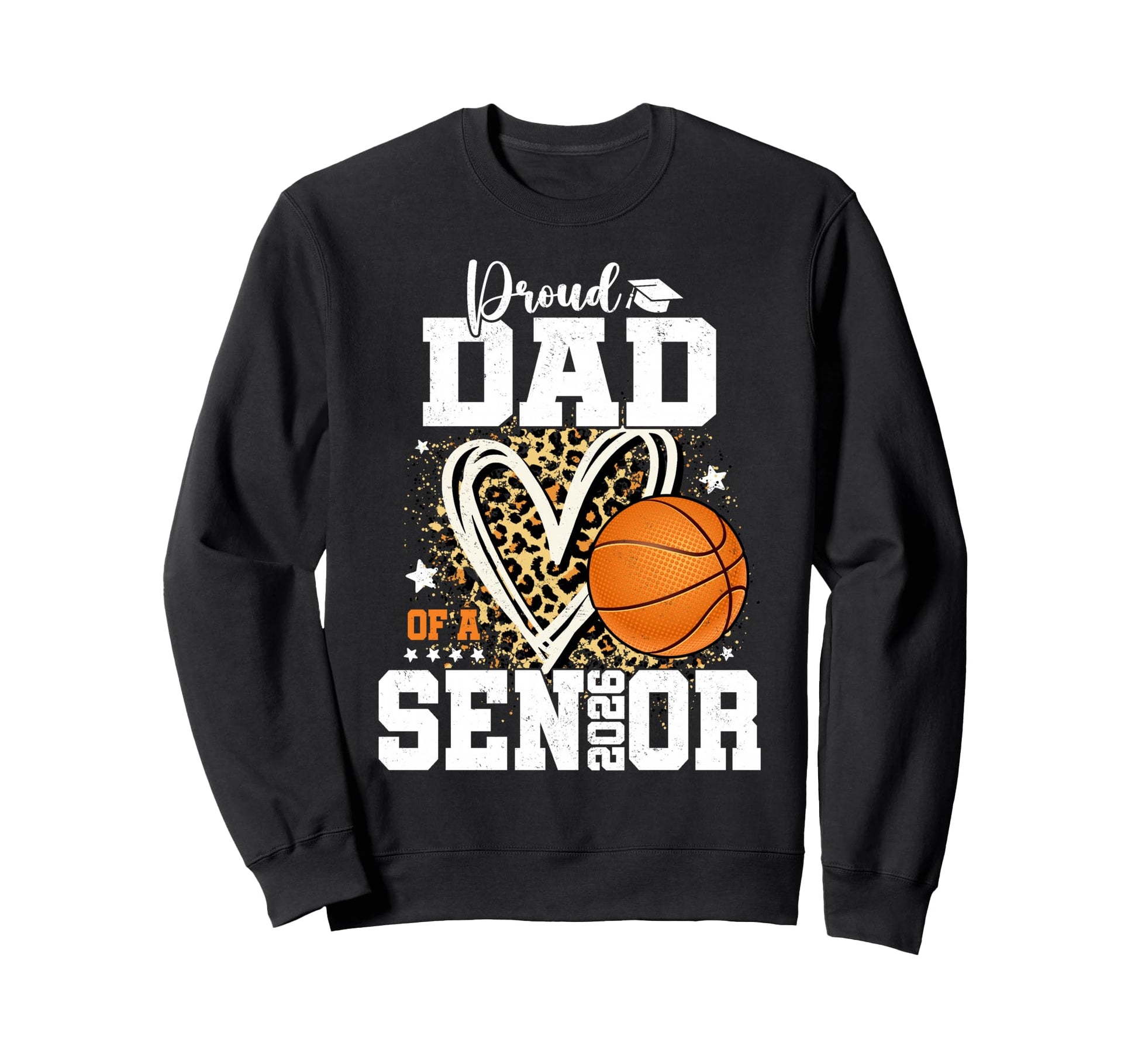 Proud Dad 2026 Senior Graduate Sweatshirt - Trendy Graphic Men Women - T-Shirt, Sweatshirt, Hoodie