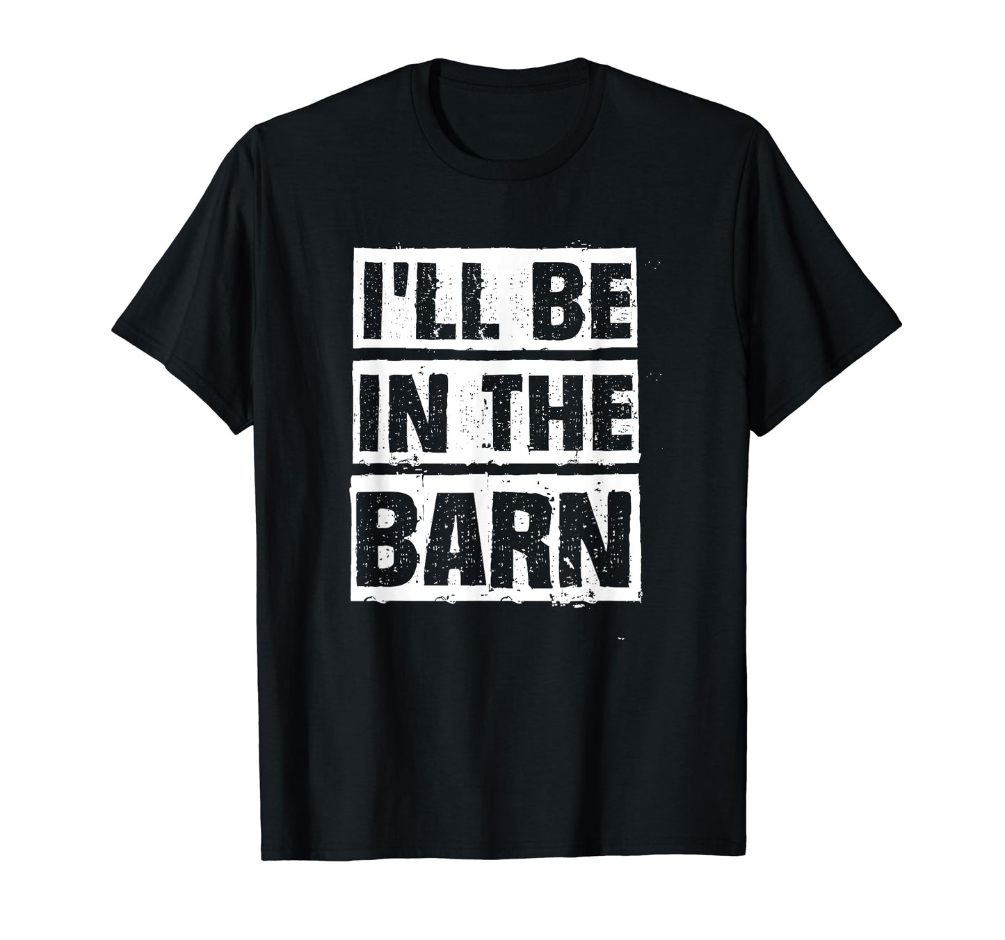 Woodwork Funny Ill Be Barn Dad Joke Auto T-Shirt - Novelty Apparel Unisex - T-Shirt, Sweatshirt, Hoodie
