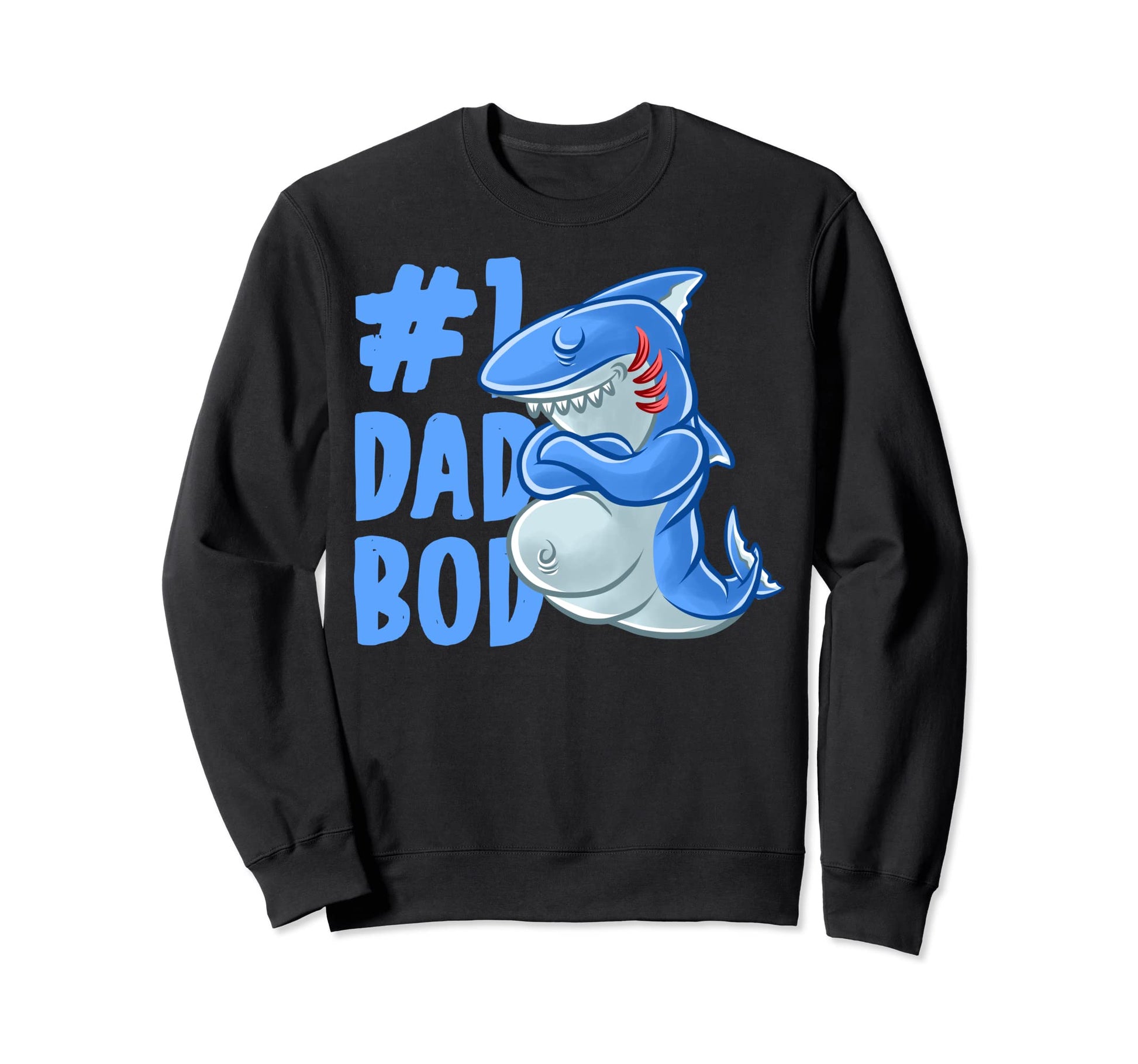 Shark Dad Best Dad Bod Sharks Papa Sweatshirt - Trendy Graphic Men Women - T-Shirt, Sweatshirt, Hoodie