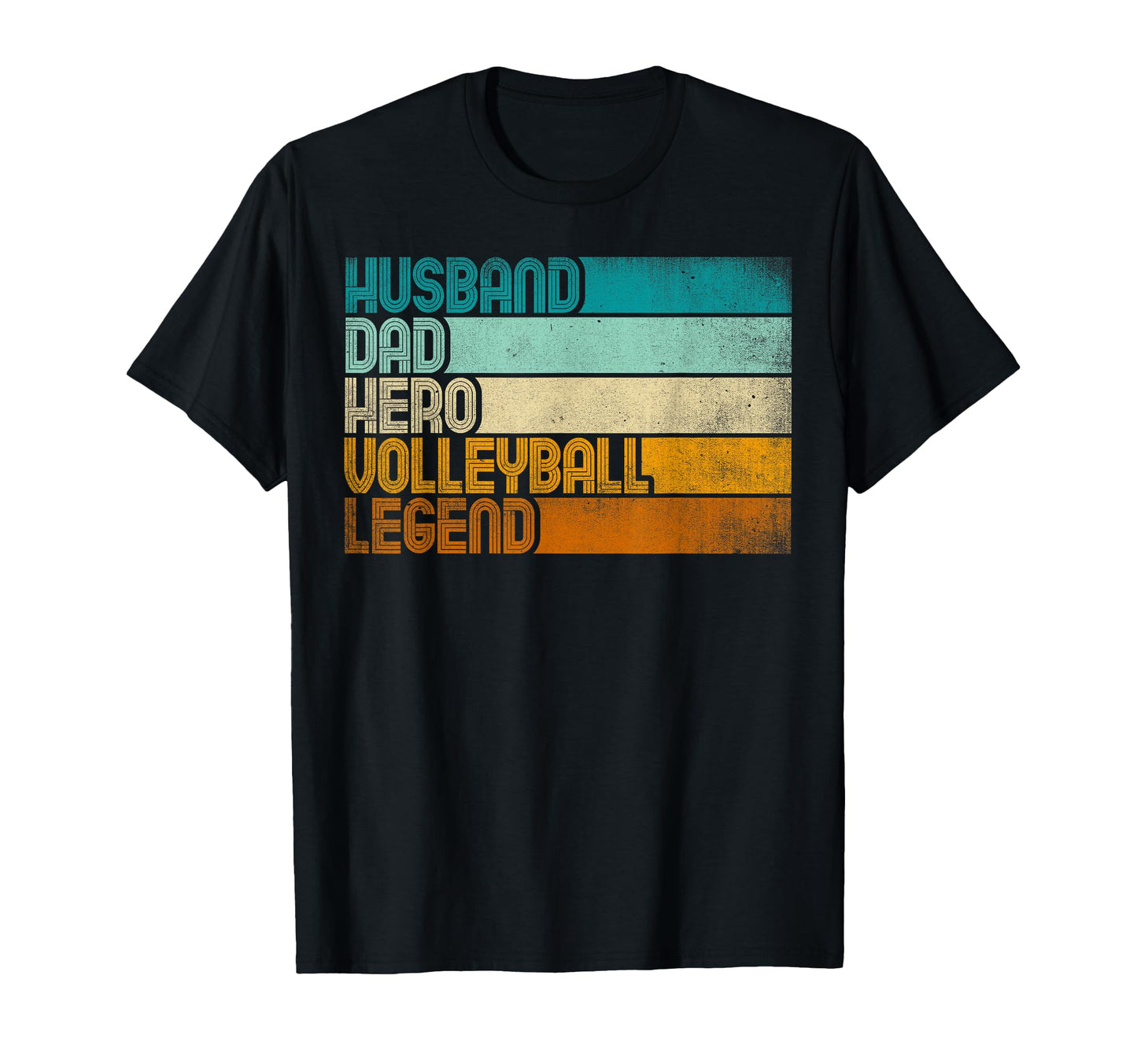 Husband Dad Hero Volleyball Legend T-Shirt - Unique Graphic Men Women - T-Shirt, Sweatshirt, Hoodie