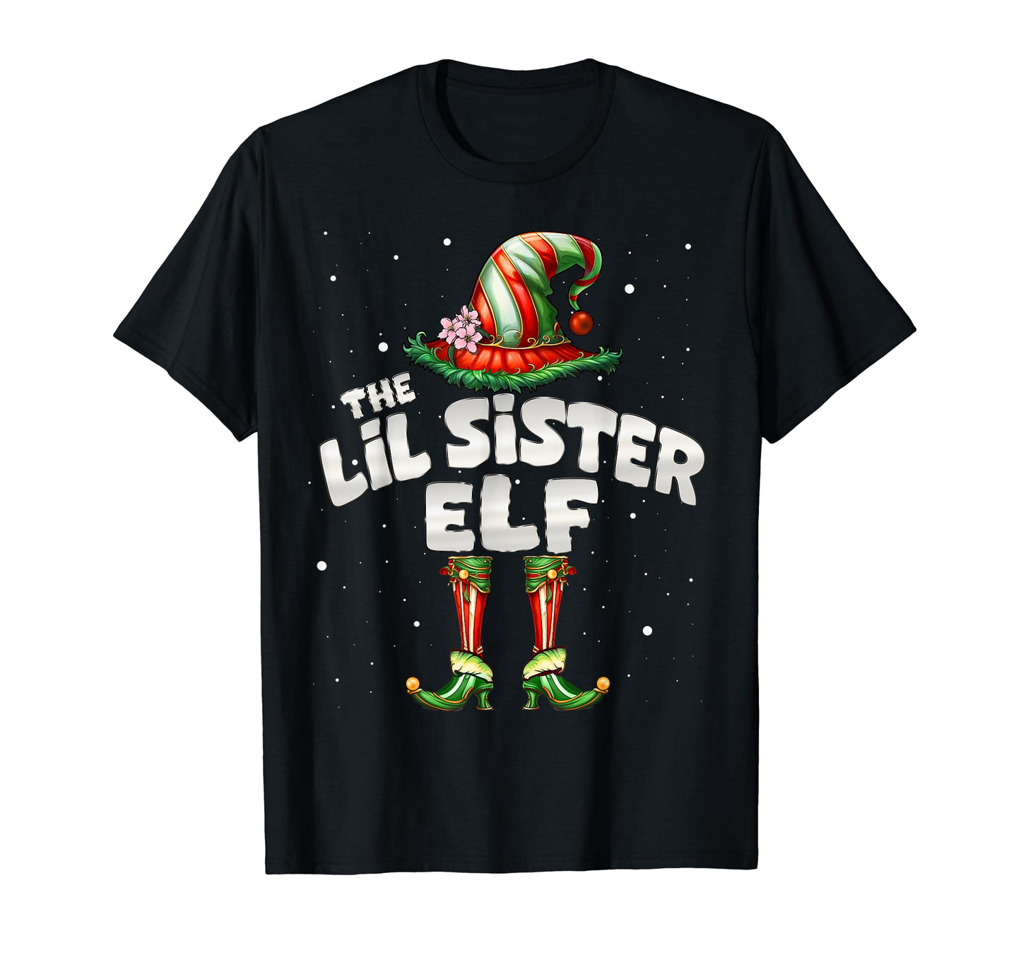 Im Lil Sister Elf Family Matching Group T-Shirt - Fun Novelty Design Unisex - T-Shirt, Sweatshirt, Hoodie