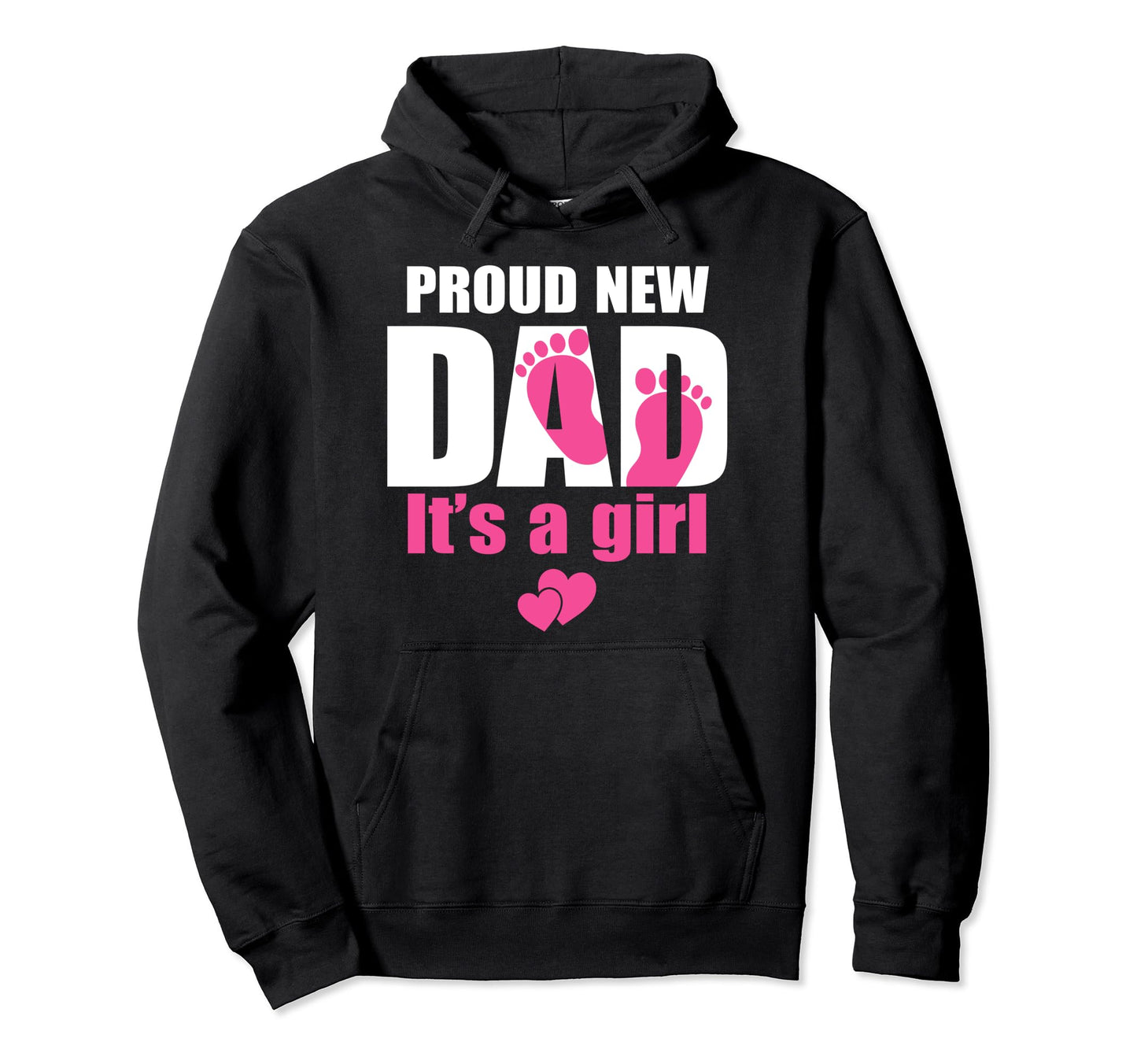 Proud New Dad Its Promoted To Daddy Hoodie - Fun Novelty Design Men Women - T-Shirt, Sweatshirt, Hoodie