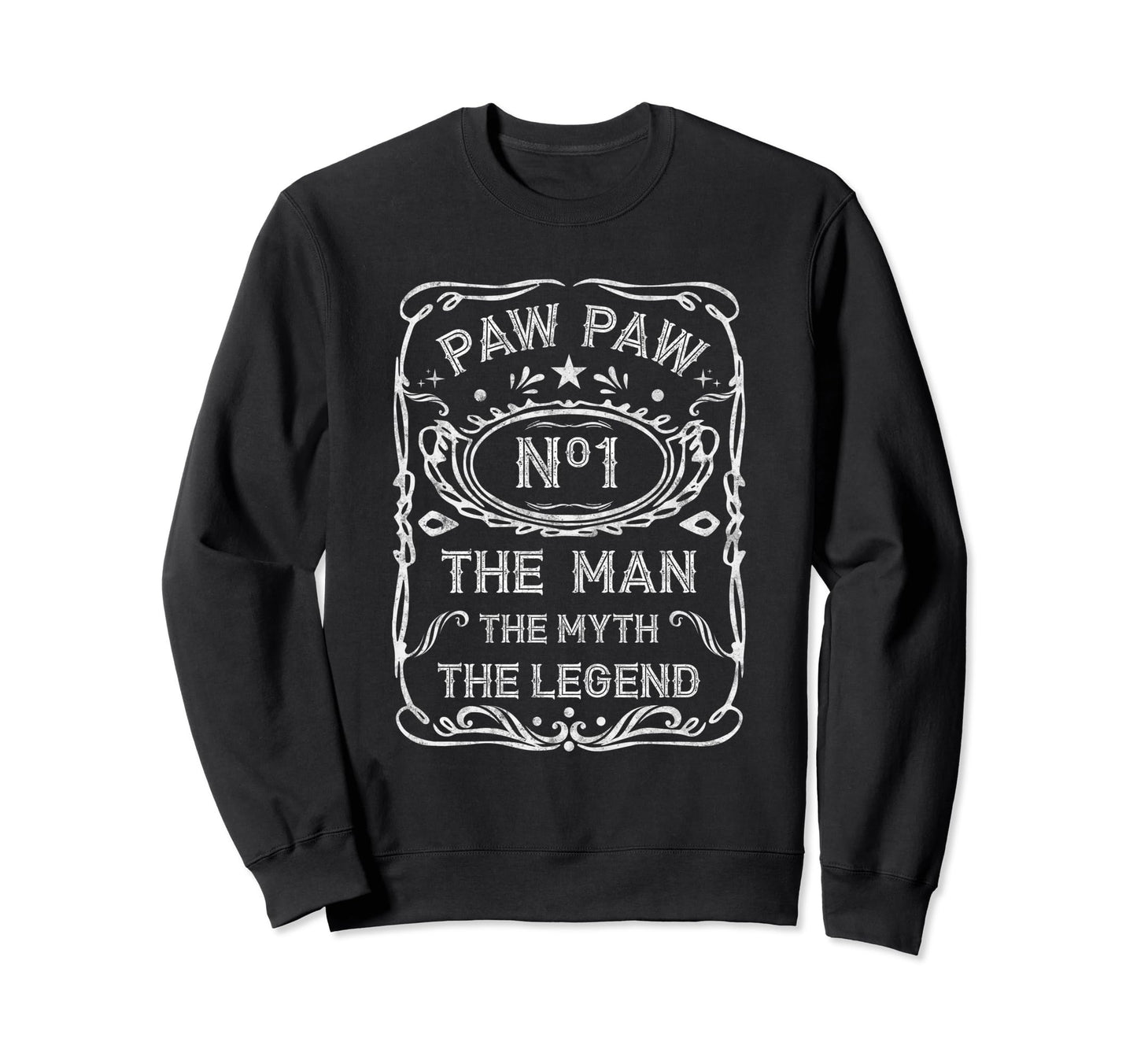 Grandpa Myth Legend Fathers Day Paw Paw 1 Sweatshirt - Graphic Print Unisex - T-Shirt, Sweatshirt, Hoodie