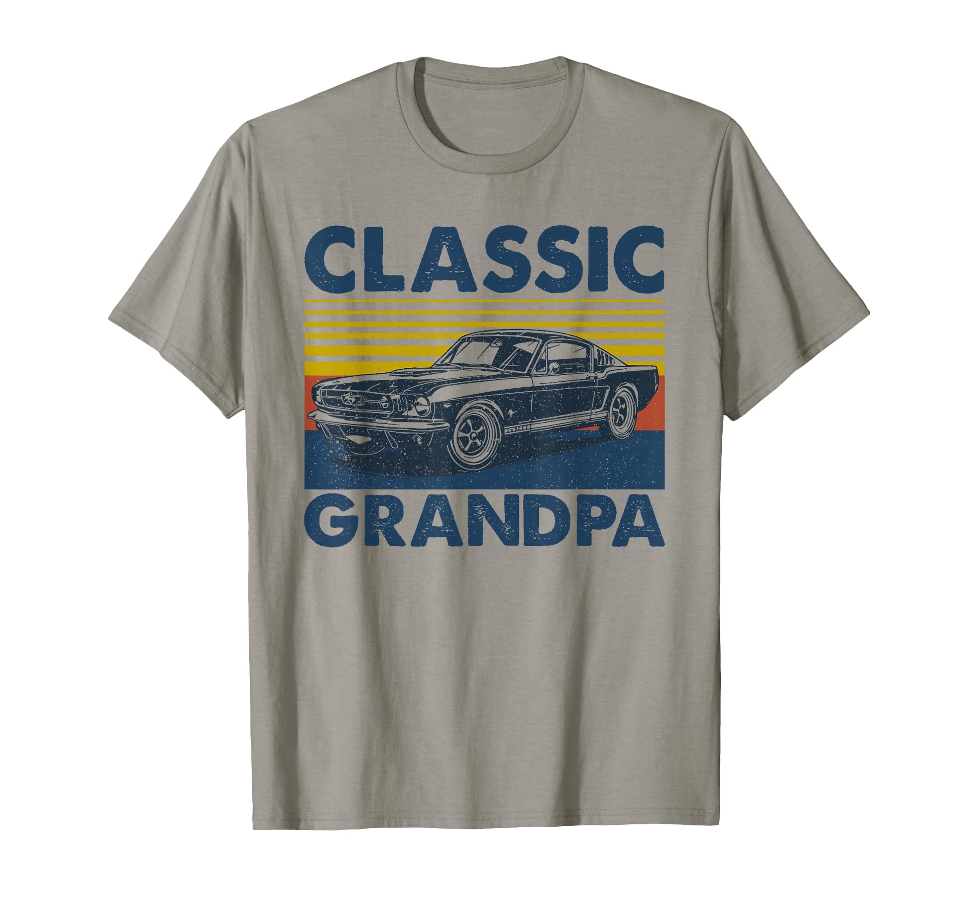 Grandpa Muscle Car Grandfather T-Shirt - Fun Novelty Design Unisex - T-Shirt, Sweatshirt, Hoodie