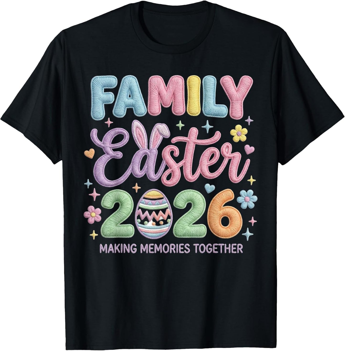 Family Easter 2026 Making Memories Together Tee Unisex T-shirt, Sweatshirt, Hoodie, Long Sleeve Tee - T-Shirt, Sweatshirt, Hoodie