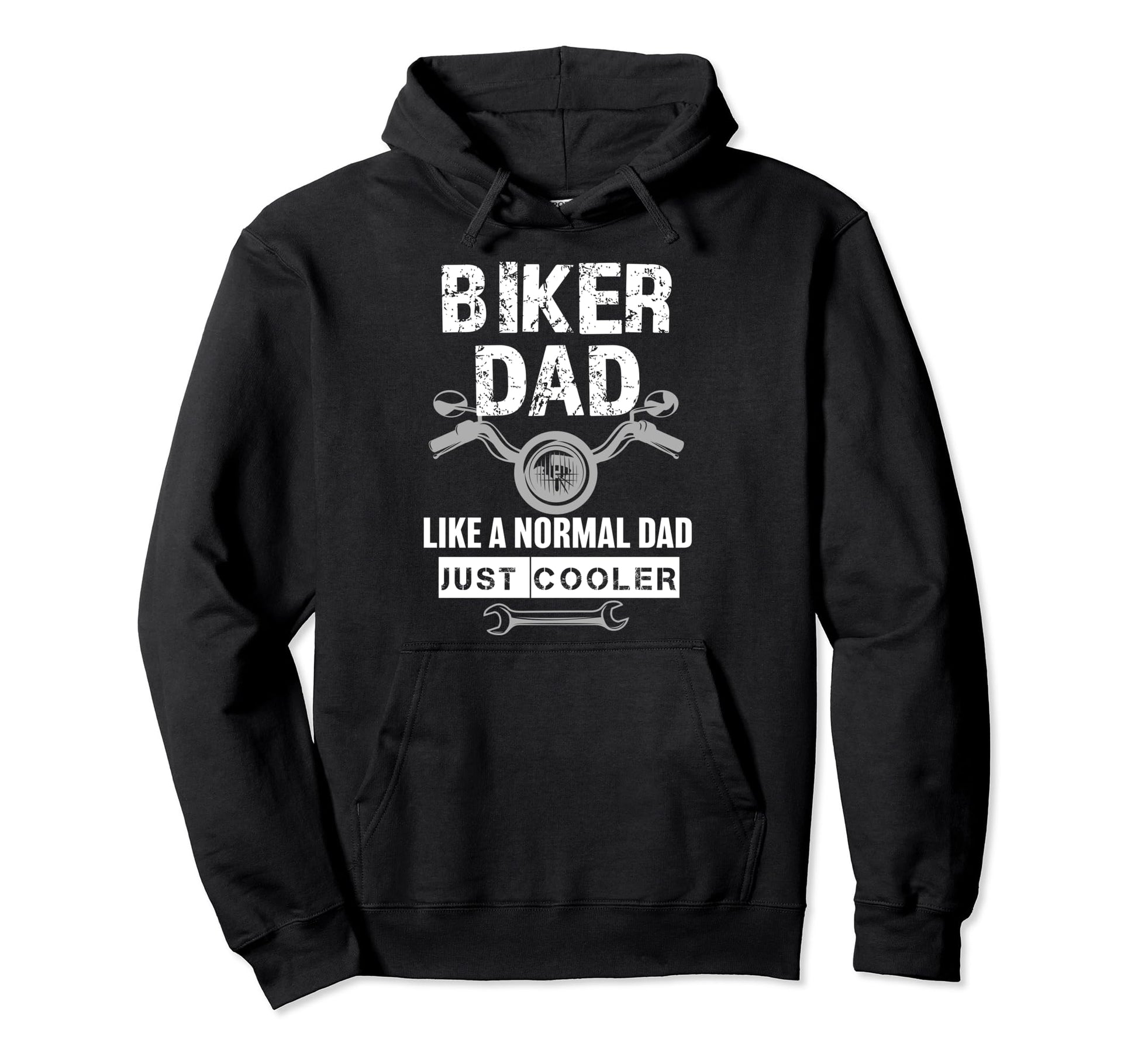 Biker Dad Like Normal Dad Just Cooler Hoodie - Novelty Apparel for Adults - T-Shirt, Sweatshirt, Hoodie
