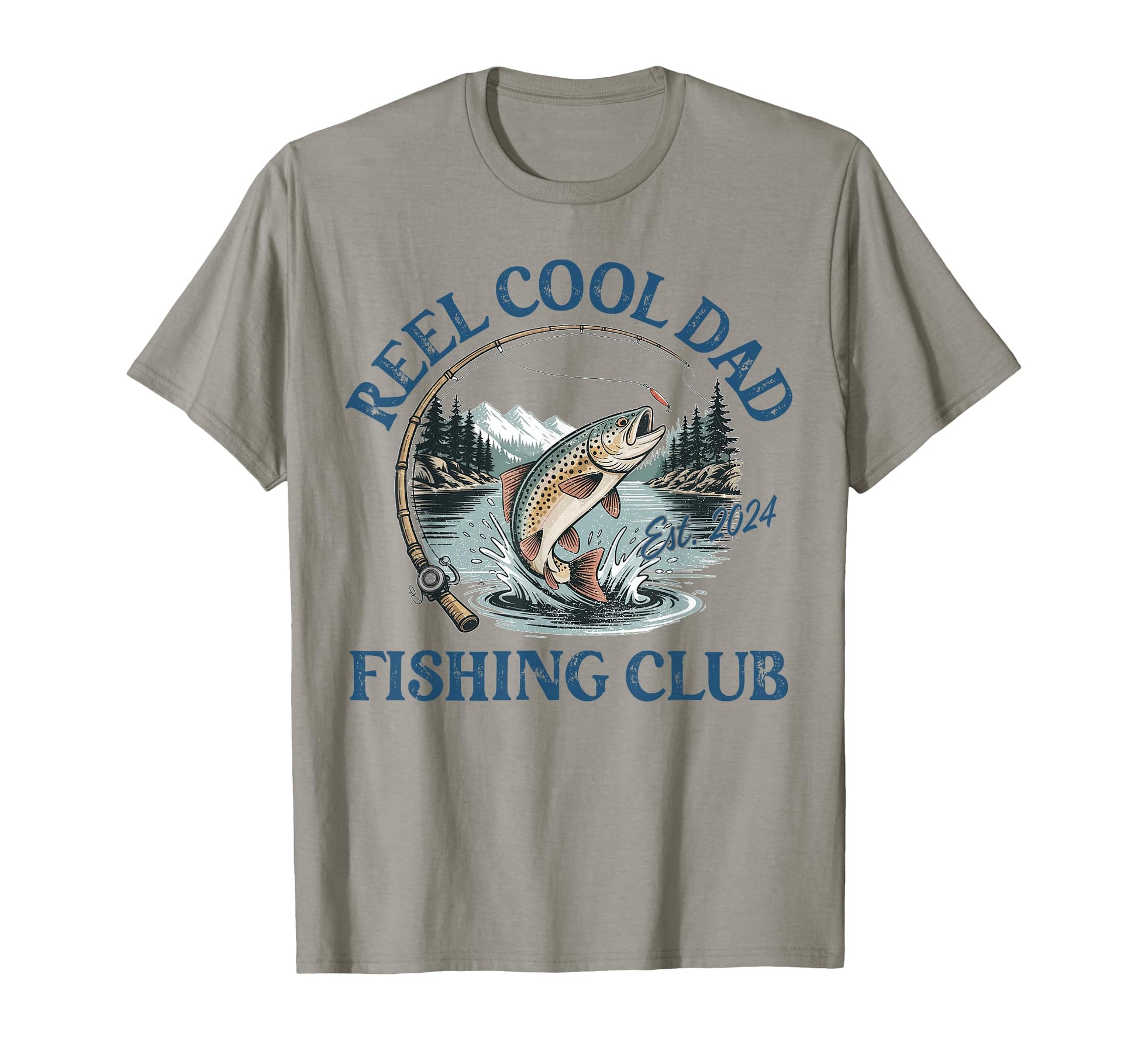 Reel Dad Fishing Club Est 2024 Fathers T-Shirt - Fun Novelty Design Unisex - T-Shirt, Sweatshirt, Hoodie