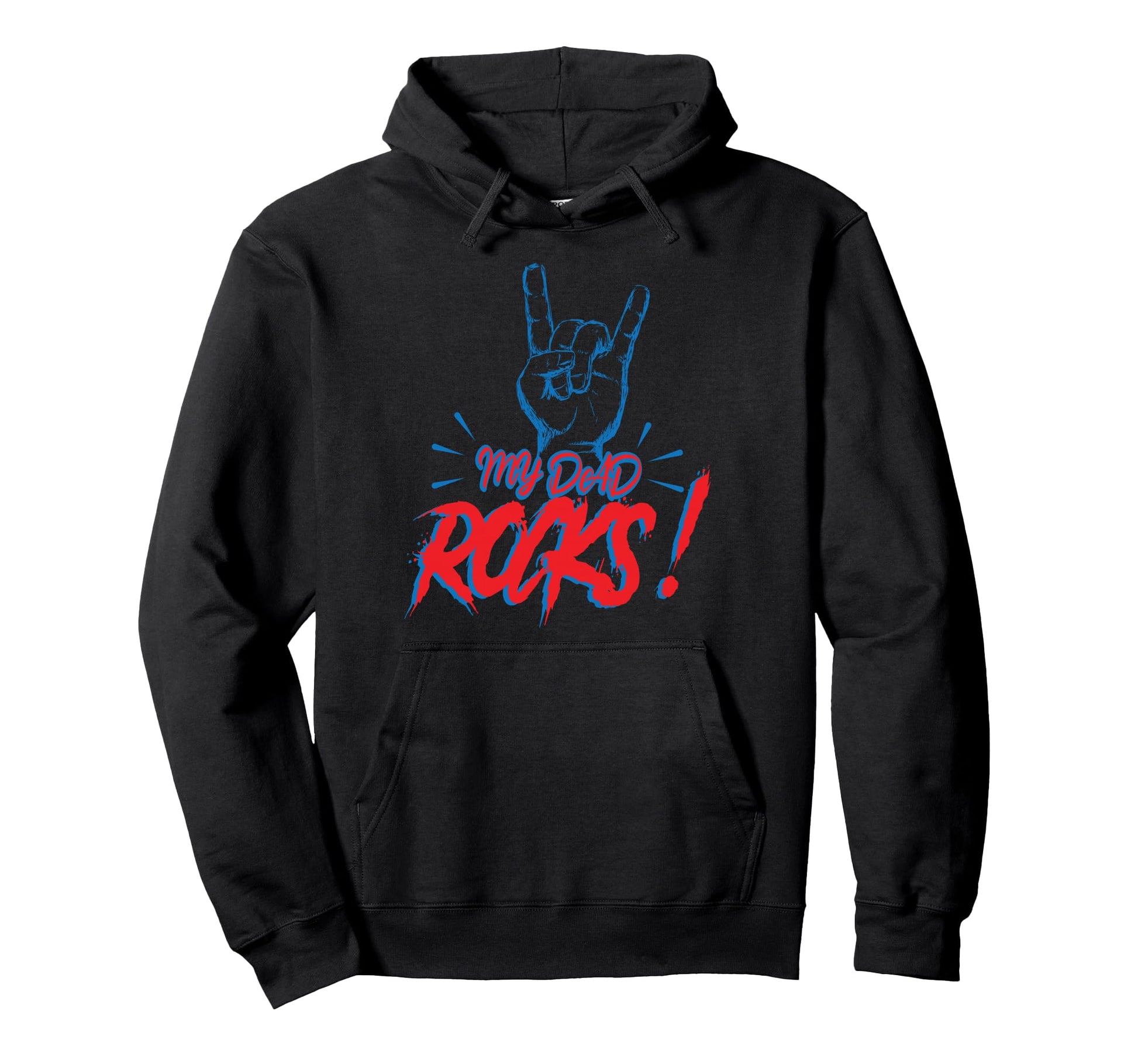 My Dad Rocks Daddy Pa Fathers Day Best Hoodie - Novelty Apparel Men Women - T-Shirt, Sweatshirt, Hoodie