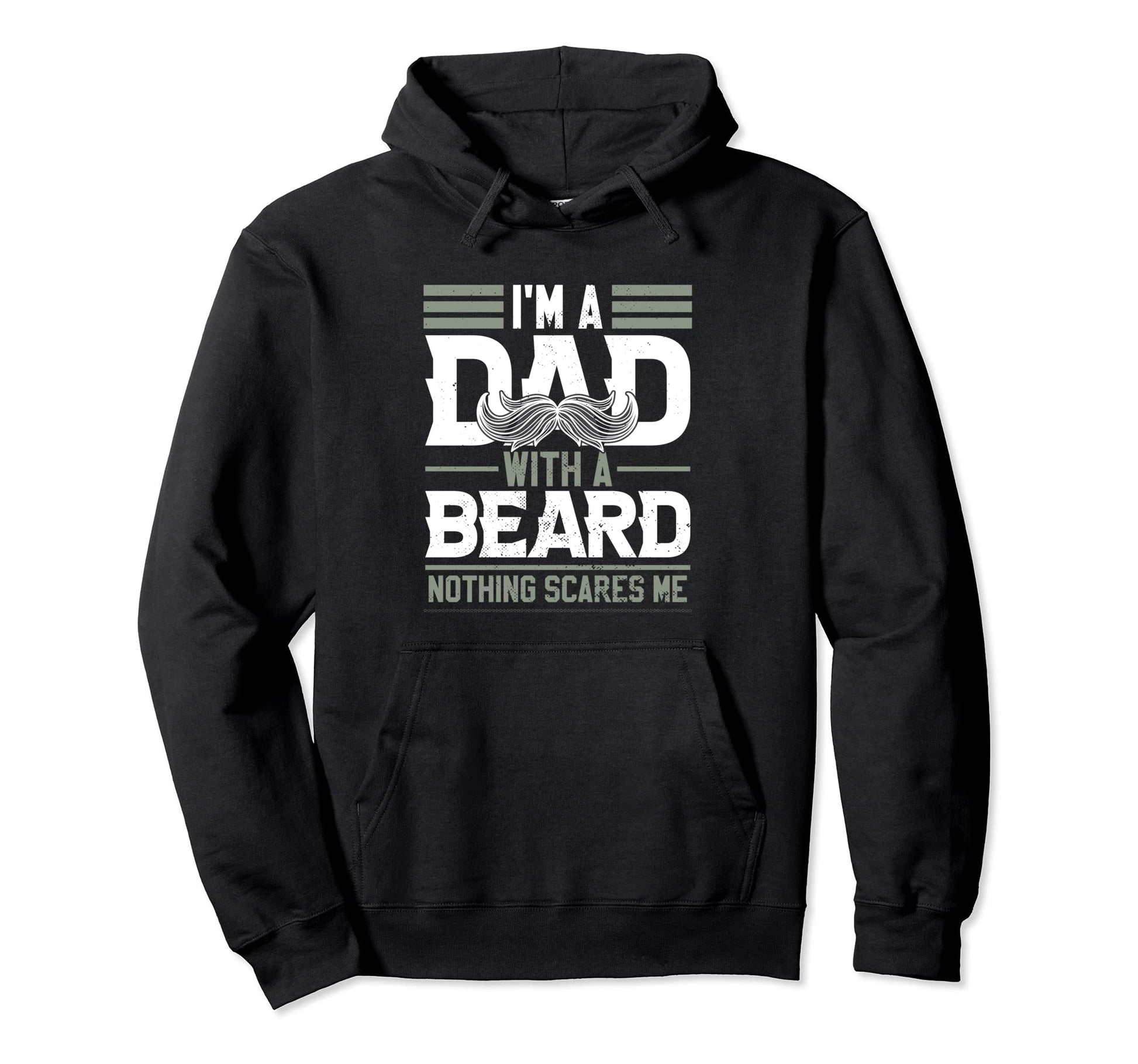 Im Dad Beard Hoodie - Custom Art Print Men Women - T-Shirt, Sweatshirt, Hoodie