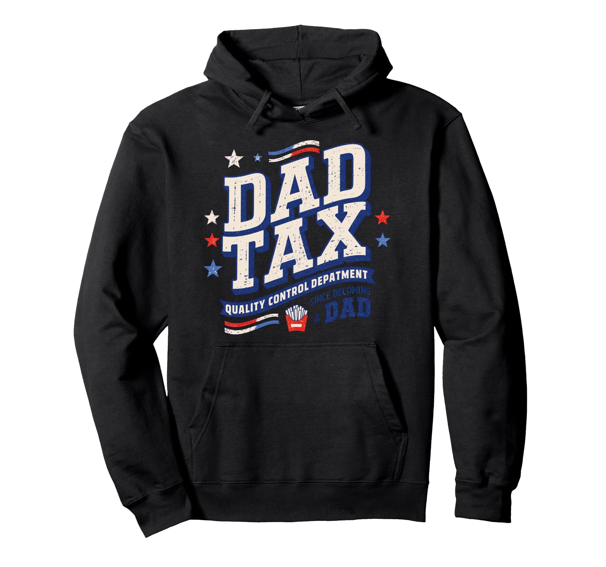 Dad Tax Definition Funny Fathers Day Hoodie - Unique Graphic for Adults - T-Shirt, Sweatshirt, Hoodie