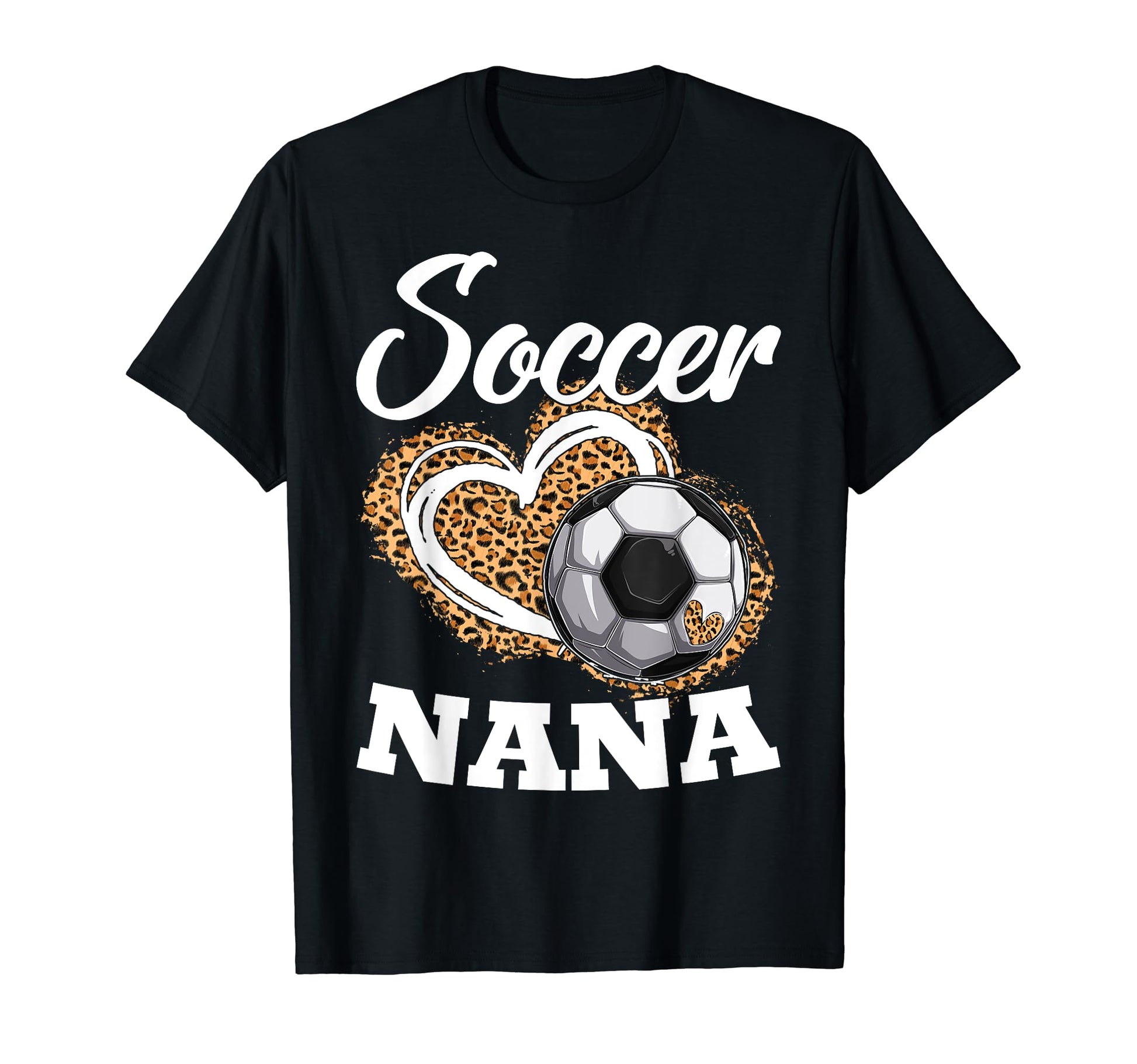 Soccer Nana Grandma Leopard Soccer T-Shirt - Streetwear Style for Adults - T-Shirt, Sweatshirt, Hoodie