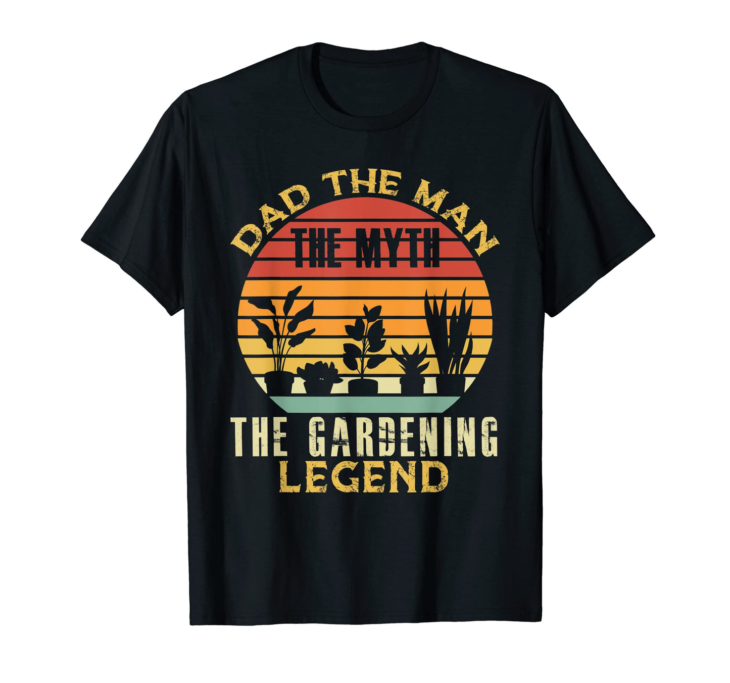 Mens Gardener Dad Myth Gardening T-Shirt - Novelty Apparel for Adults - T-Shirt, Sweatshirt, Hoodie