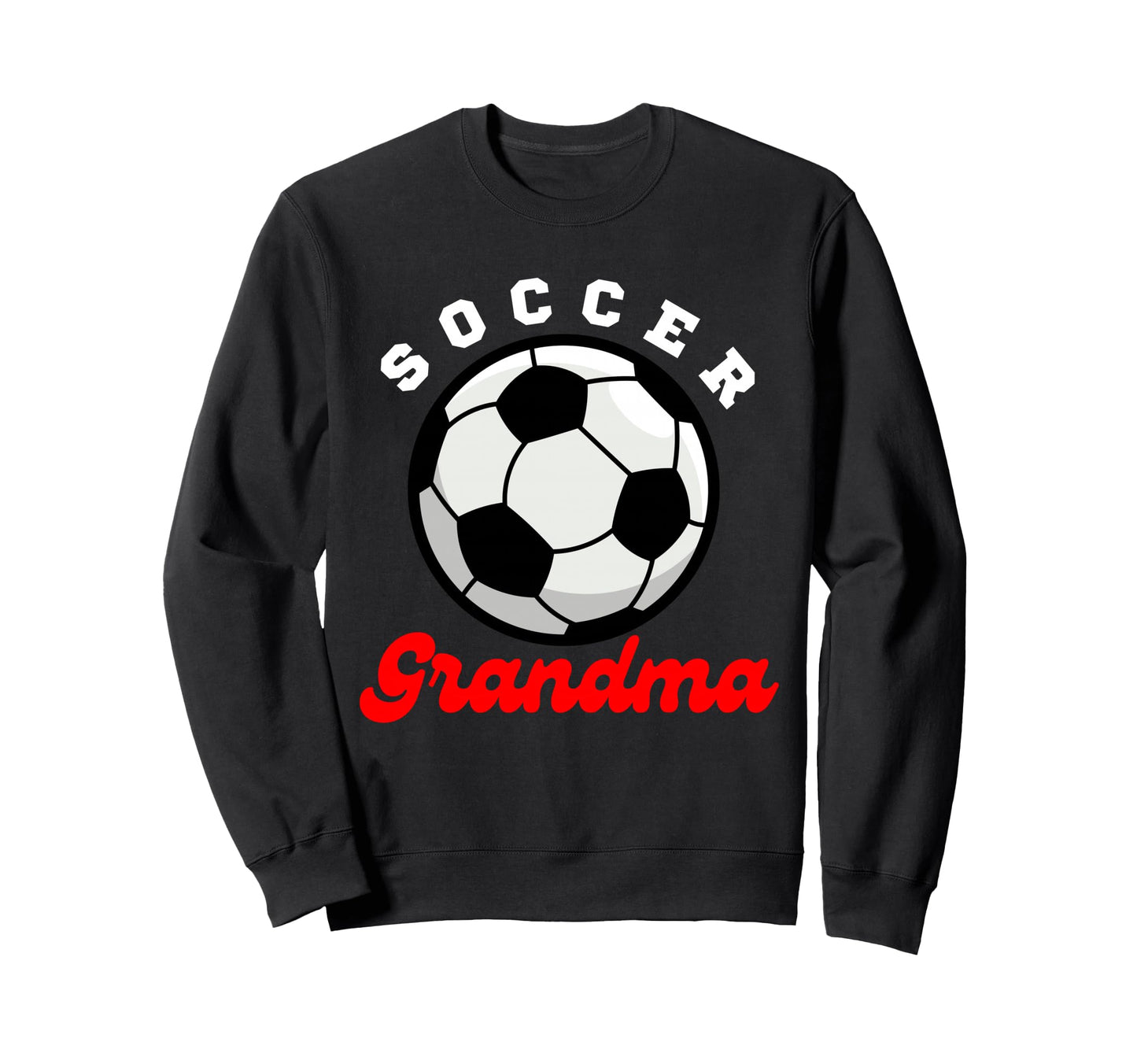 Funny Grandma Proud Soccer Lover Sweatshirt - Minimalist Print Men Women - T-Shirt, Sweatshirt, Hoodie