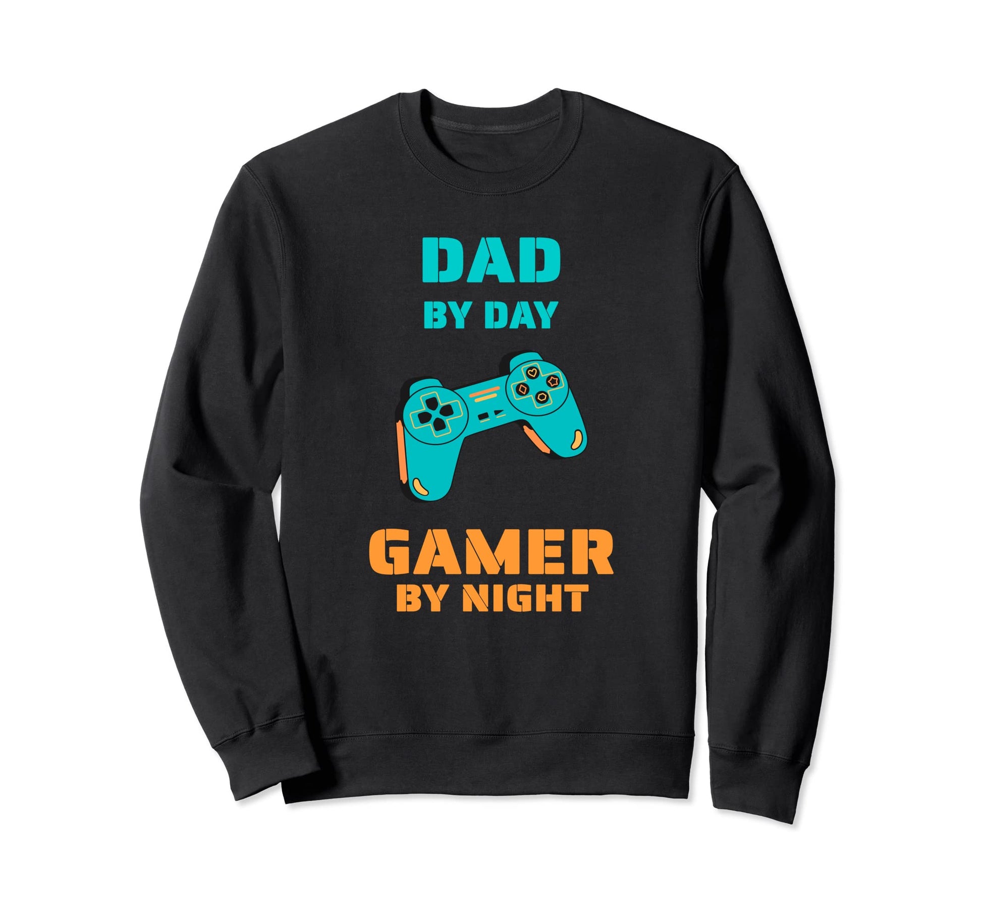 Dad Day Gamer Night Funny Gift Sweatshirt - Minimalist Print Men Women - T-Shirt, Sweatshirt, Hoodie