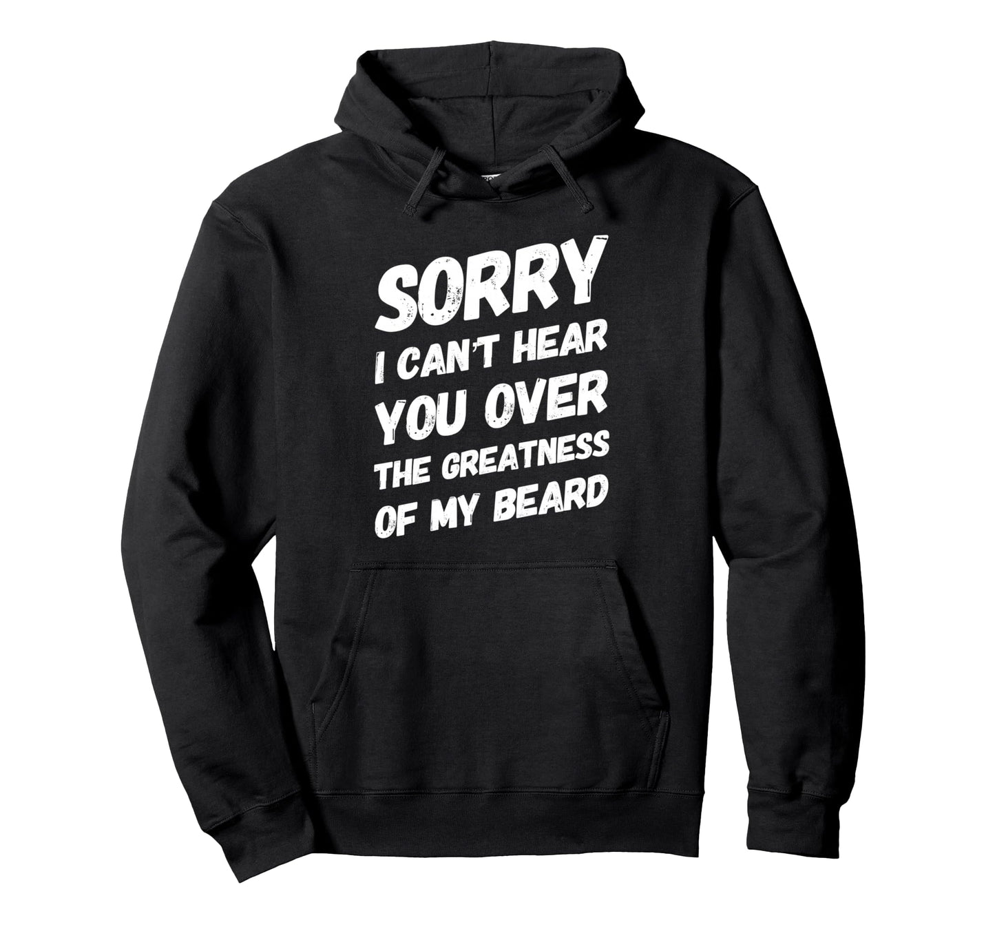 Funny Bearded Dad Beard Life Fathers Day Hoodie - Unique Graphic for Adults - T-Shirt, Sweatshirt, Hoodie