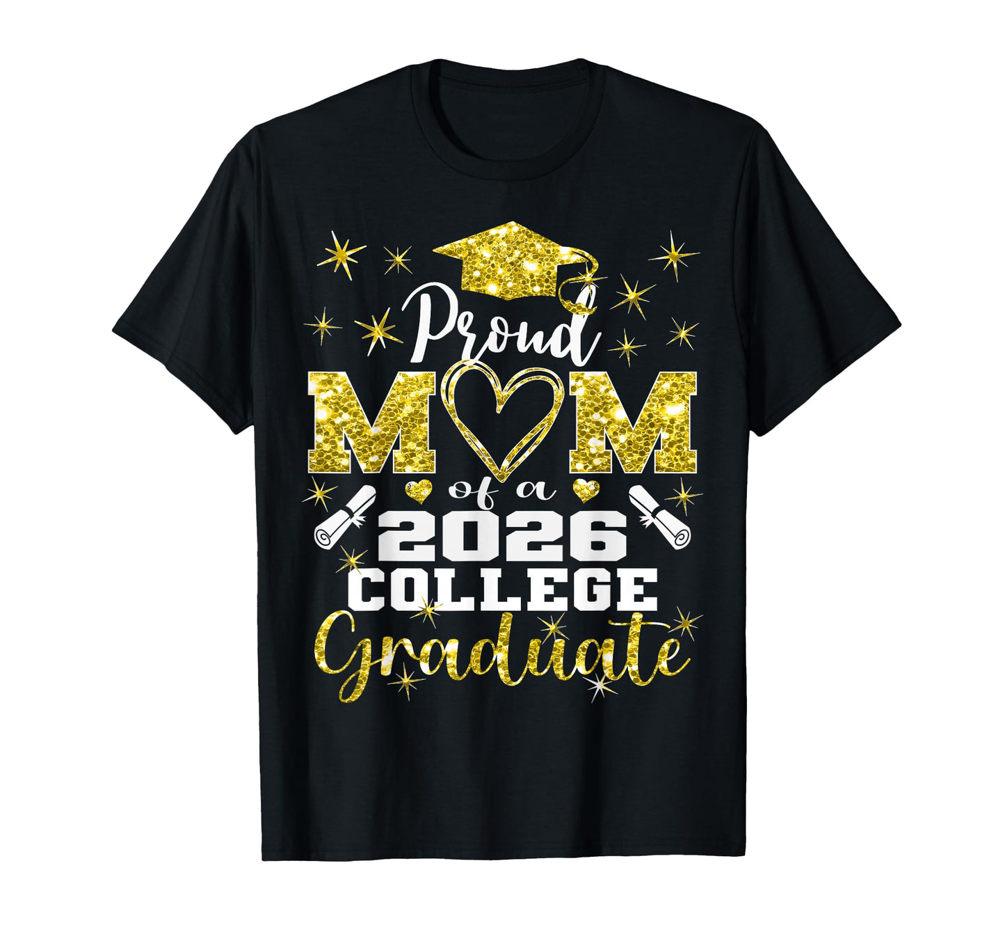 Proud Mom 2026 College Graduate Family T-Shirt - Fun Novelty Design Unisex - T-Shirt, Sweatshirt, Hoodie