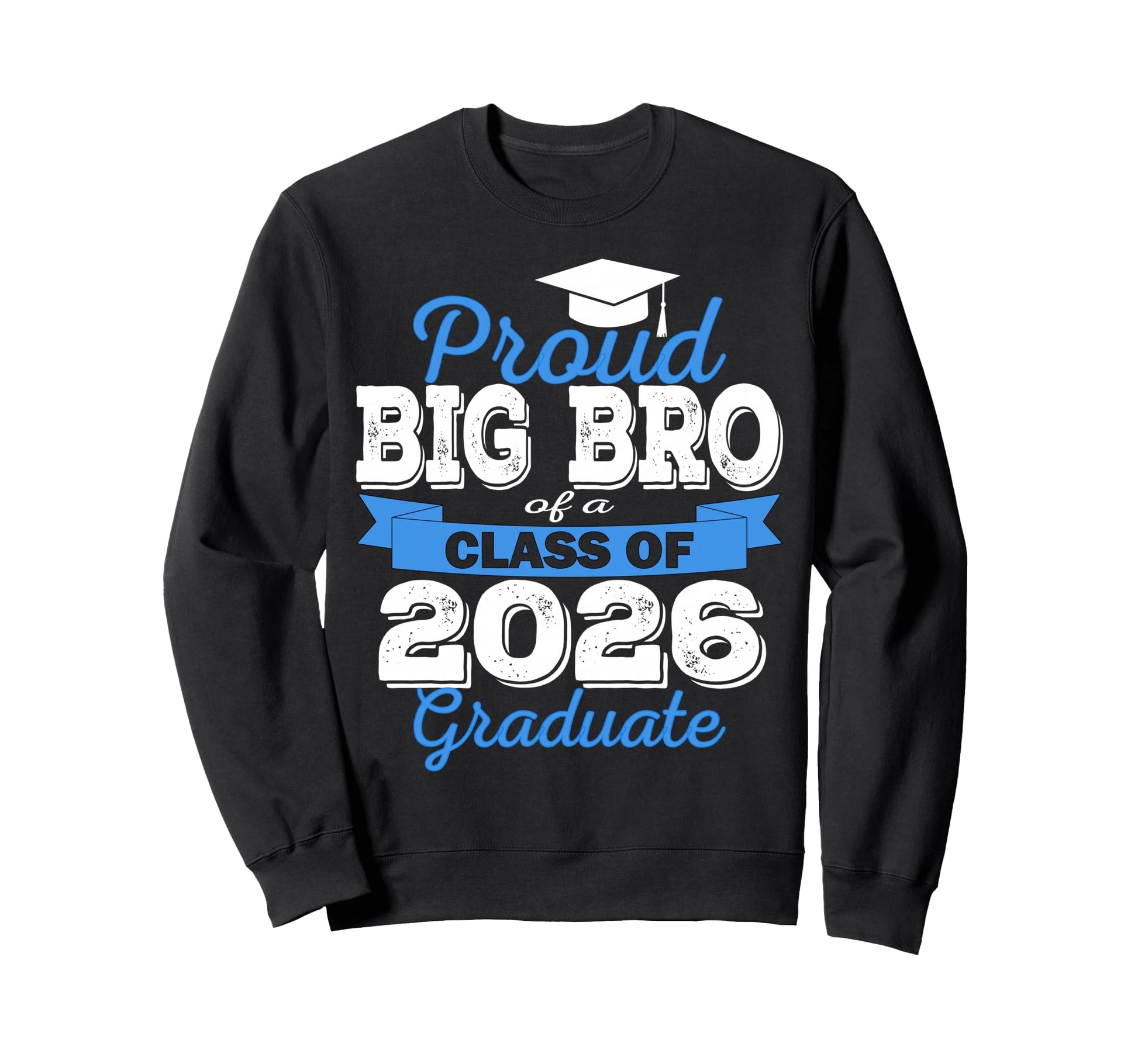 Super Proud Big Bro 2026 Sweatshirt - Aesthetic Graphic for Adults - T-Shirt, Sweatshirt, Hoodie