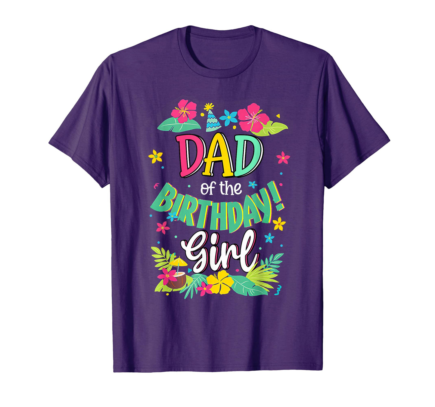 Dad Birthday Daddy Aloha Hawaii T-Shirt - Casual Everyday Wear for Adults - T-Shirt, Sweatshirt, Hoodie