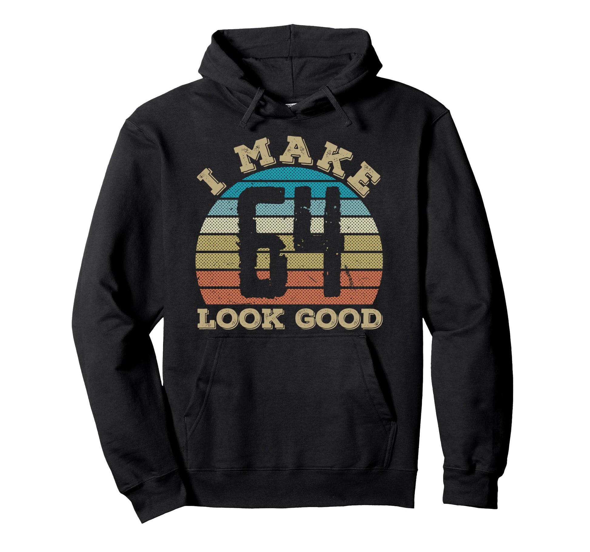 I Make 64 Years Old Good 64 Years Hoodie - Aesthetic Graphic for Adults - T-Shirt, Sweatshirt, Hoodie